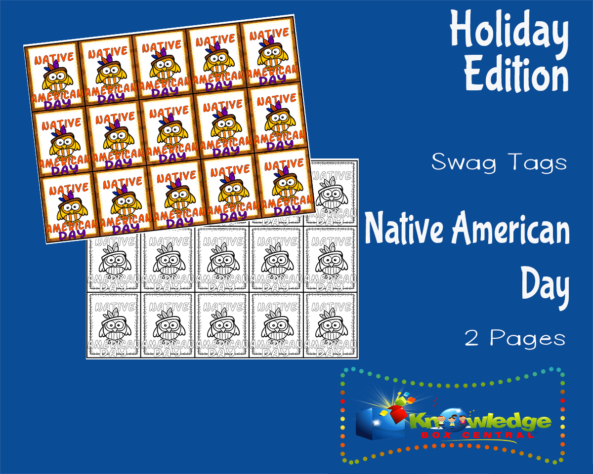 An educational teaching resource from Knowledge Box Central entitled Holiday Swag Tags: Native American Day downloadable at Teach Simple.