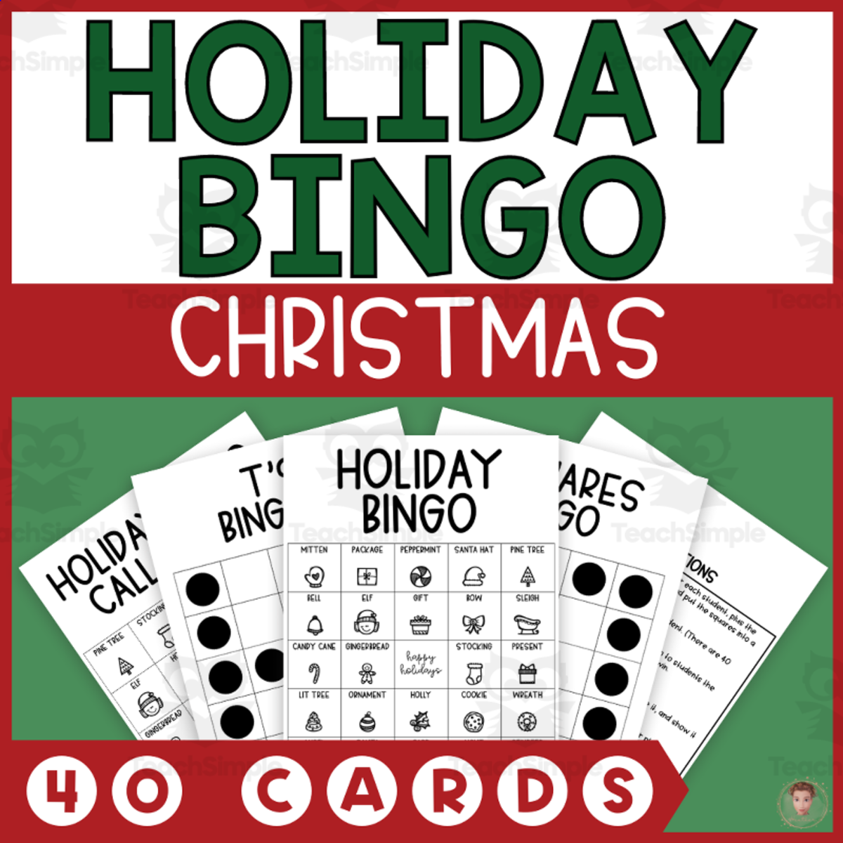 An educational teaching resource from Heather Huhman entitled Holidays and Christmas Bingo (40 Cards, 8 Ways to Win) downloadable at Teach Simple.