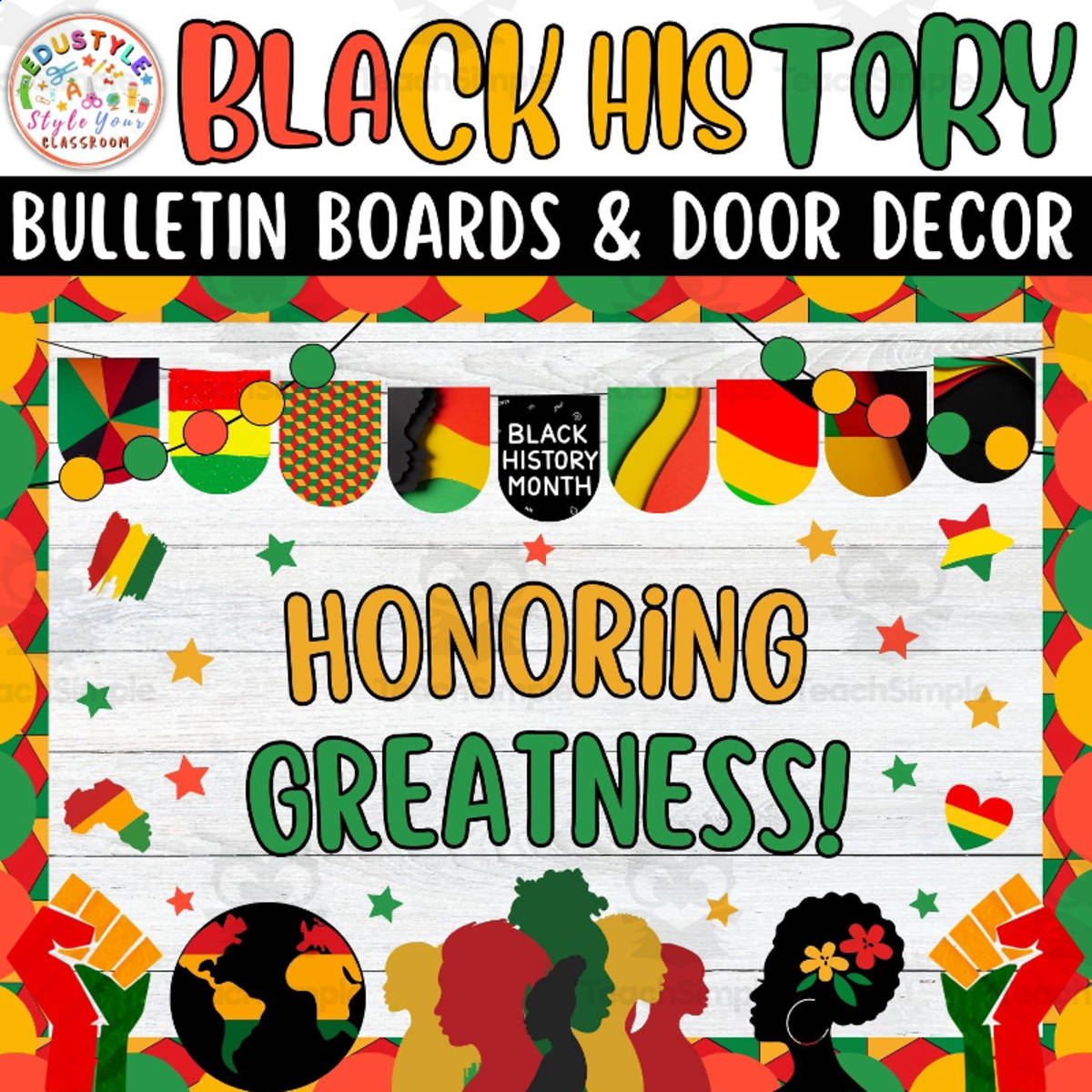 An educational teaching resource from Style Your Classroom entitled Honoring Greatness!: Black history Month Bulletin Boards kit & decor downloadable at Teach Simple.