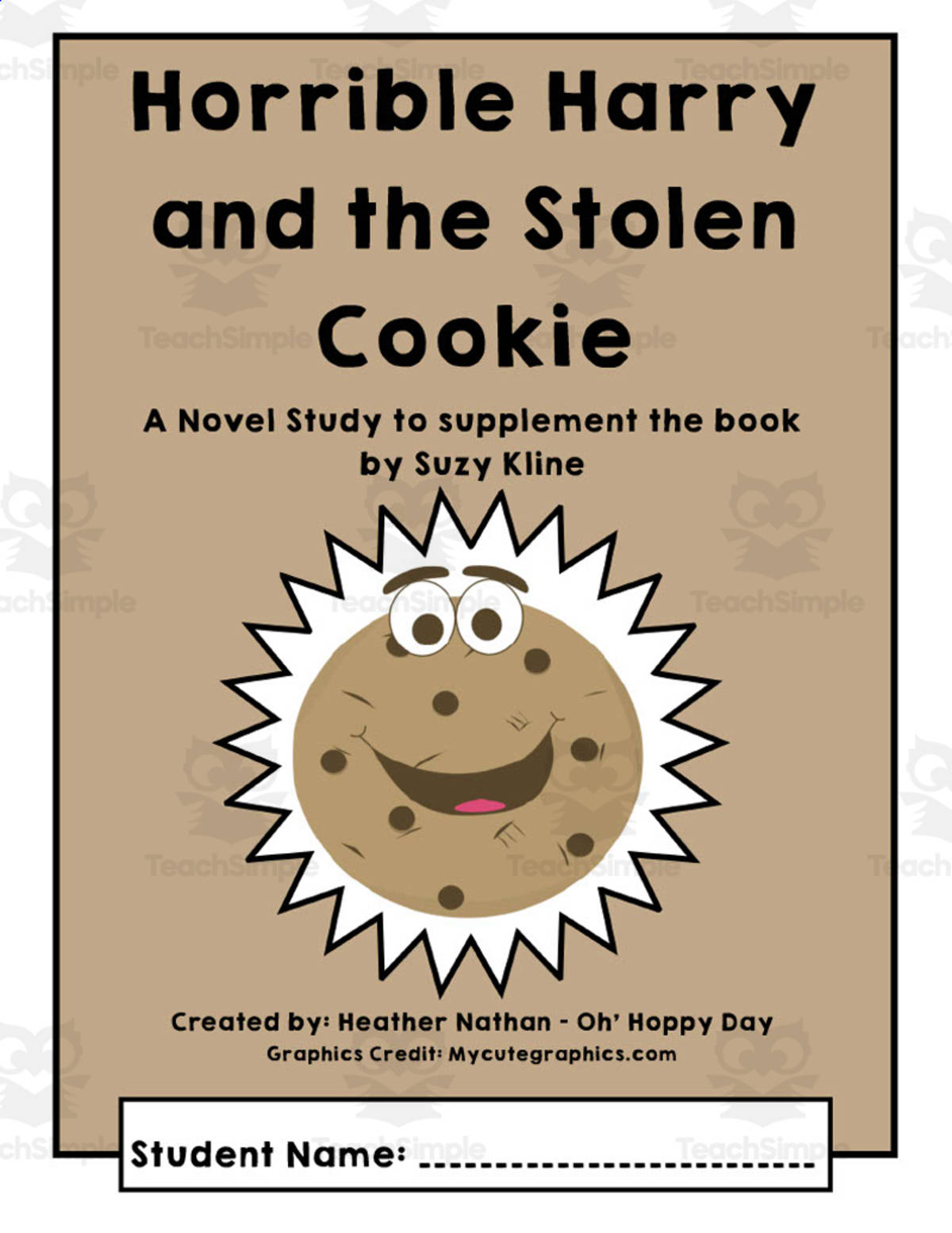 An educational teaching resource from O'Hoppy Day entitled Horrible Harry and the Stolen Cookie Novel Study downloadable at Teach Simple.