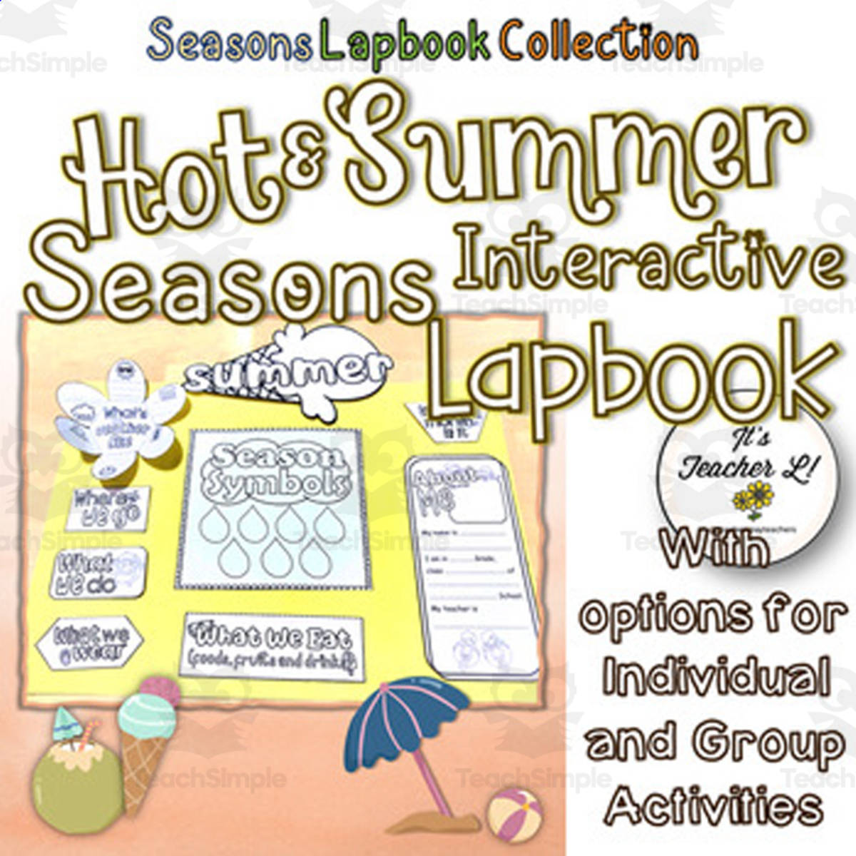 An educational teaching resource from It's Teacher L entitled Hot Season and Summer Season Lapbook downloadable at Teach Simple.