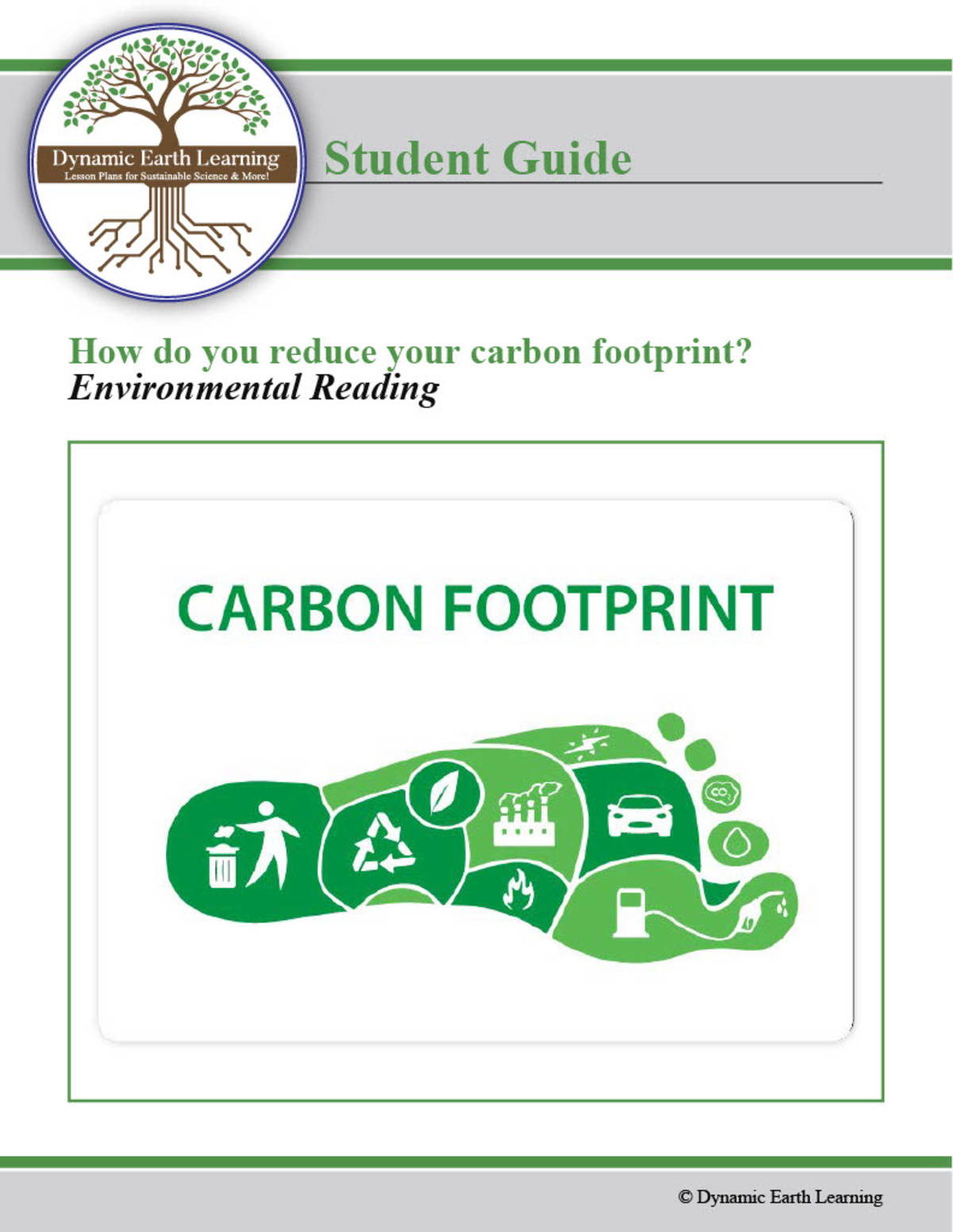 An educational teaching resource from Dynamic Earth Learning entitled How Do You Reduce Your Carbon Footprint? - Worksheets (Digital & Print) downloadable at Teach Simple.