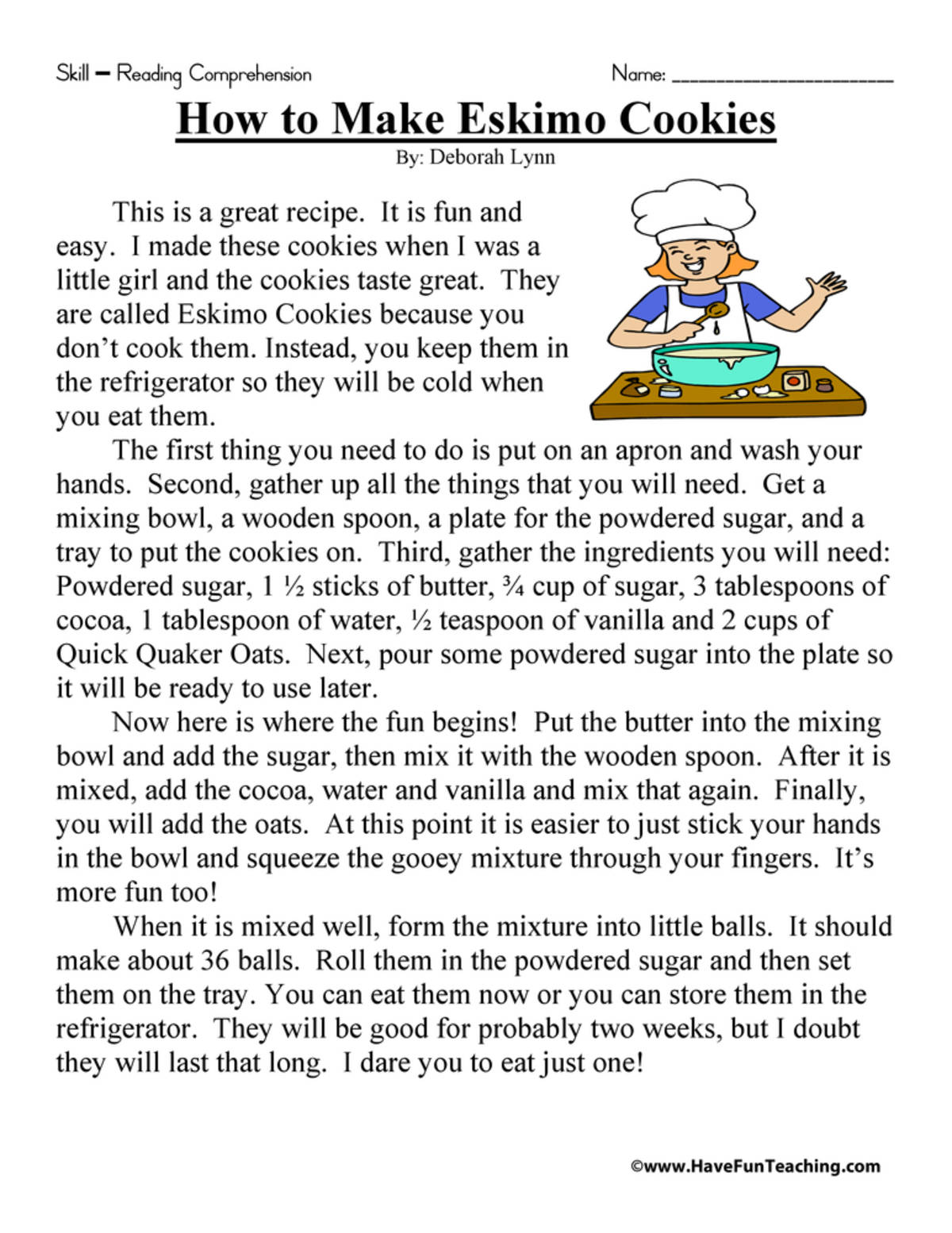 An educational teaching resource from Have Fun Teaching entitled How to Make Eskimo Cookies Reading Comprehension Worksheet downloadable at Teach Simple.