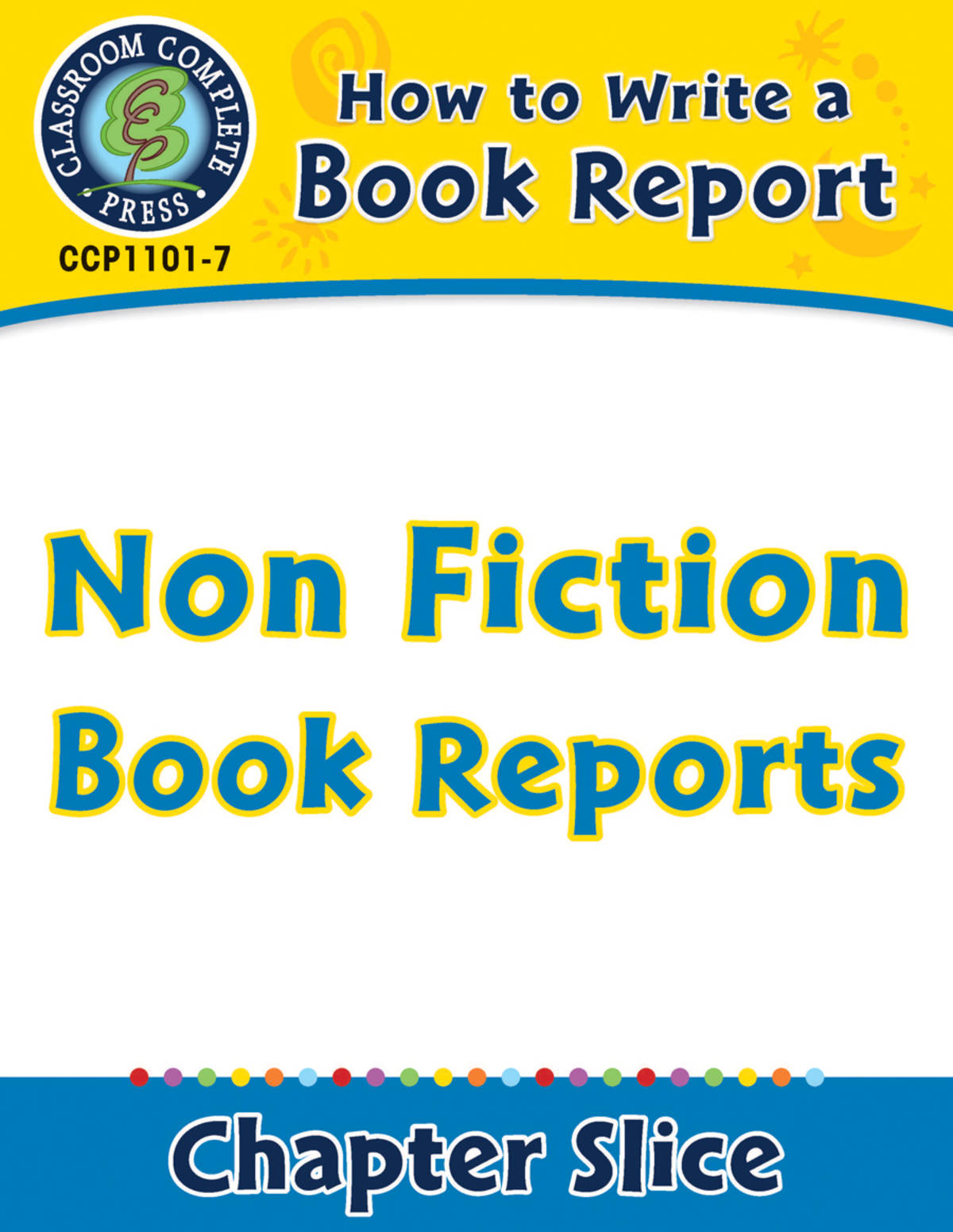 An educational teaching resource from Classroom Complete Press entitled How to Write a Book Report: Non Fiction Book Reports downloadable at Teach Simple.