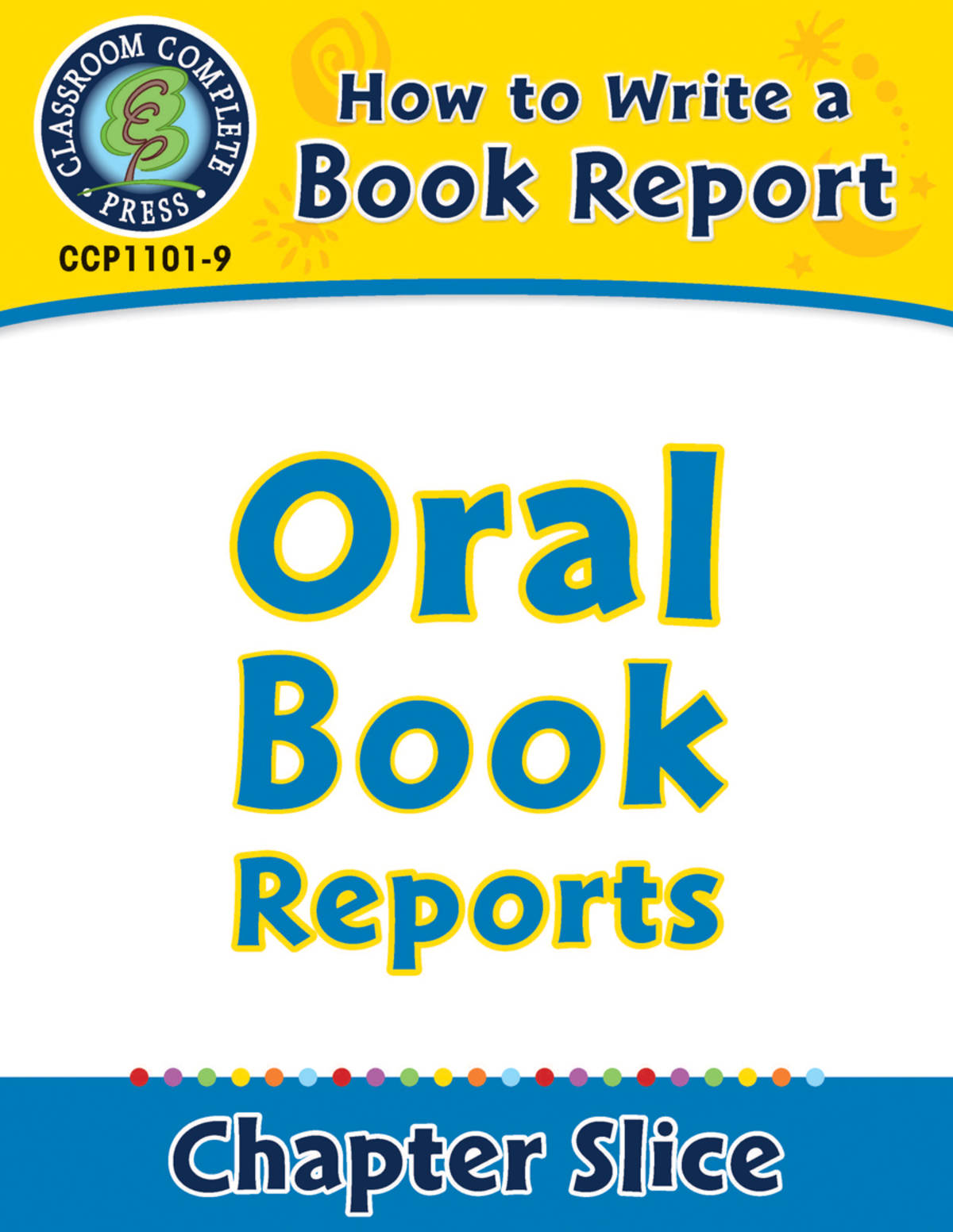 An educational teaching resource from Classroom Complete Press entitled How to Write a Book Report: Oral Book Reports downloadable at Teach Simple.