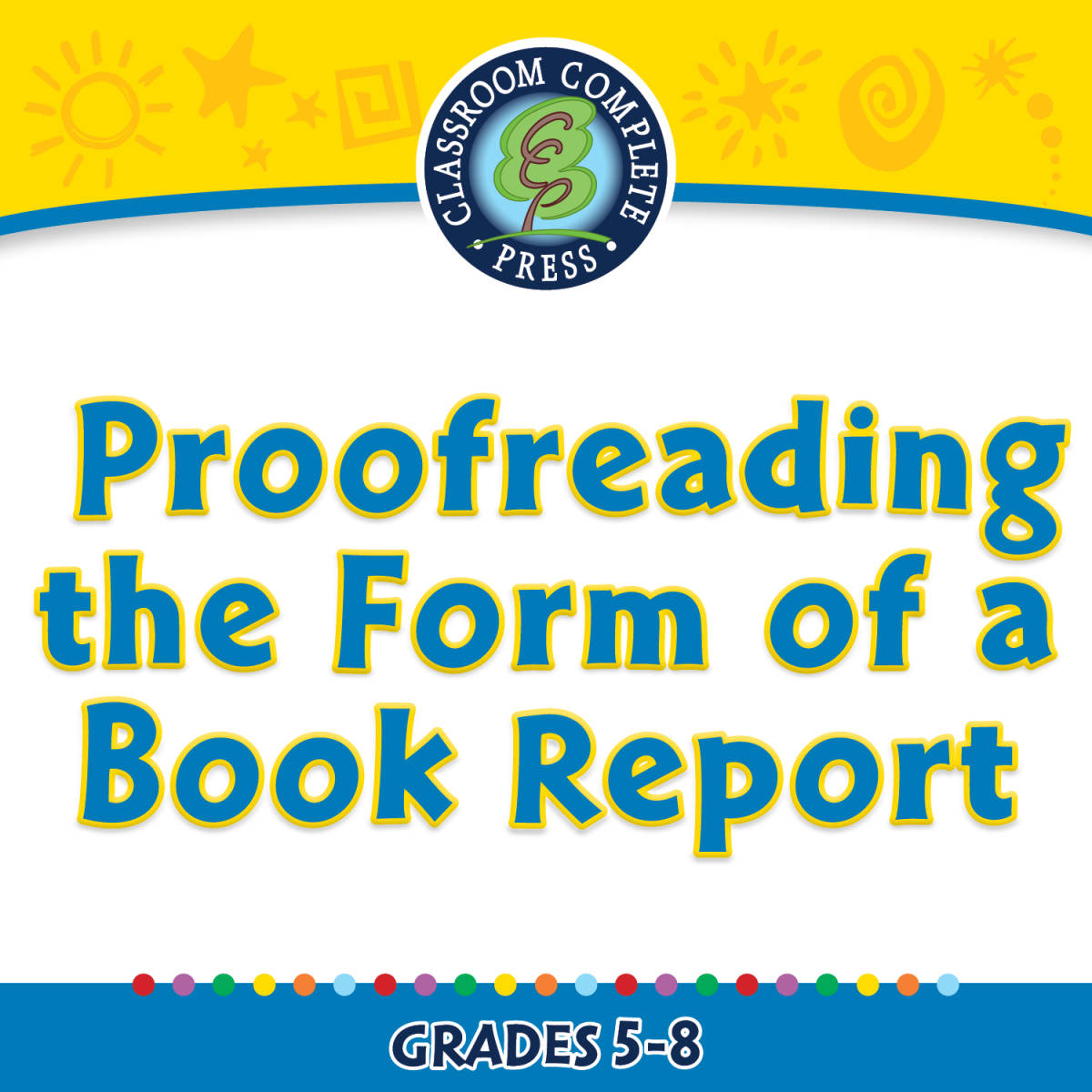 An educational teaching resource from Classroom Complete Press entitled How to Write a Book Report: Proofreading the Form of a Book Report - FLASH-MAC downloadable at Teach Simple.