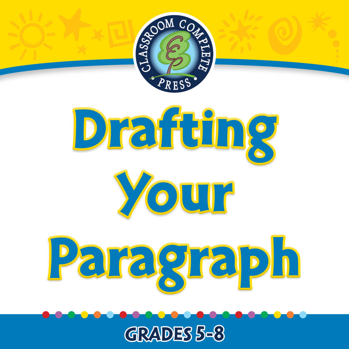 An educational teaching resource from Classroom Complete Press entitled How to Write a Paragraph: Drafting Your Paragraph - FLASH-MAC downloadable at Teach Simple.