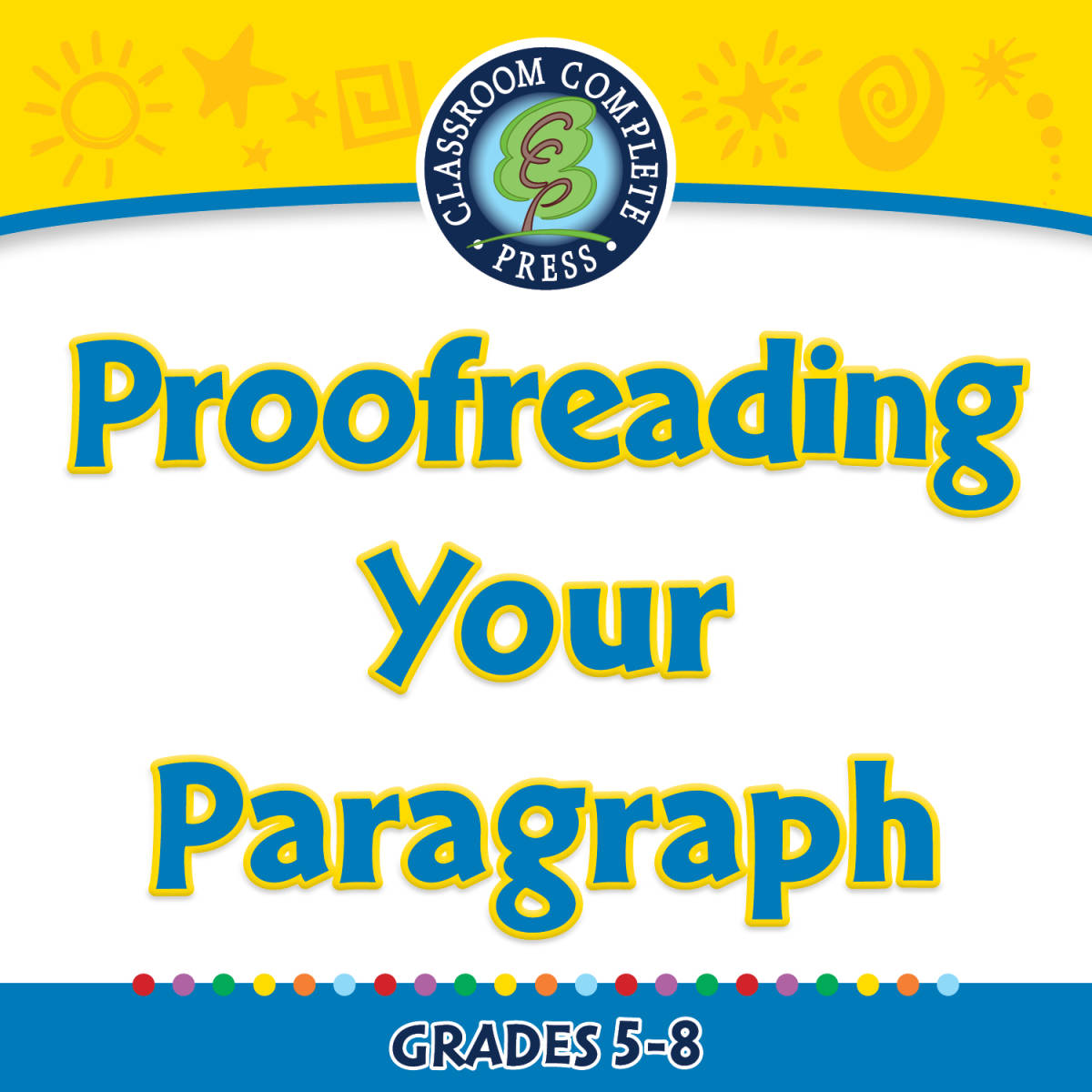 An educational teaching resource from Classroom Complete Press entitled How to Write a Paragraph: Proofreading Your Paragraph - FLASH-MAC downloadable at Teach Simple.