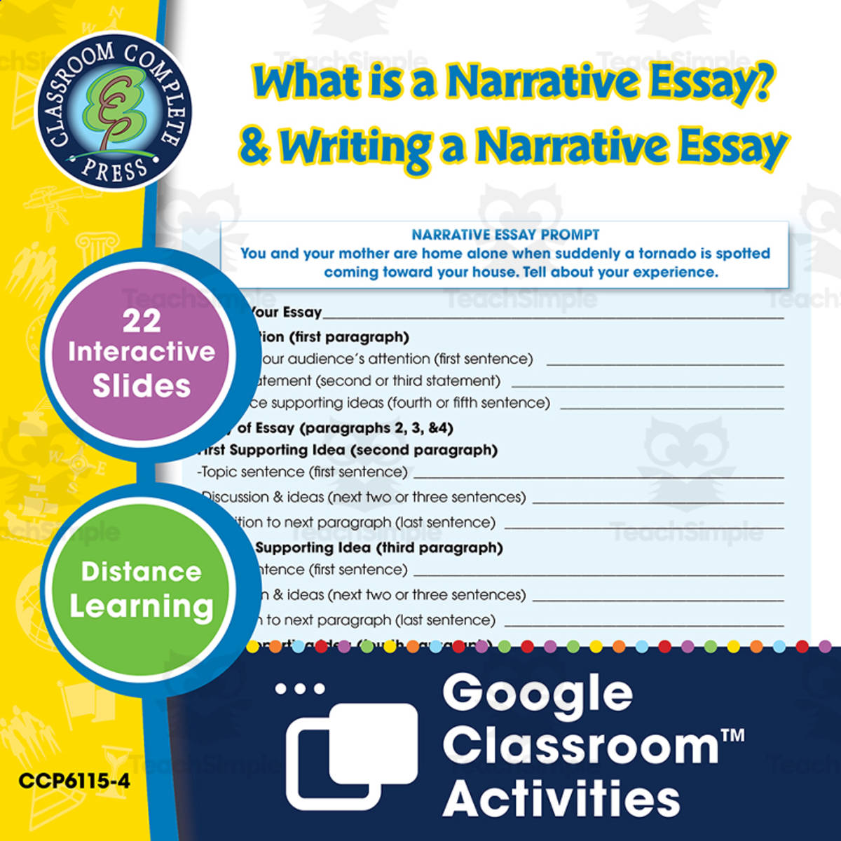 An educational teaching resource from Classroom Complete Press entitled How to Write an Essay: What is a Narrative Essay? & Writing a Narrative Essay - Google Slides Gr. 5-8 downloadable at Teach Simple.