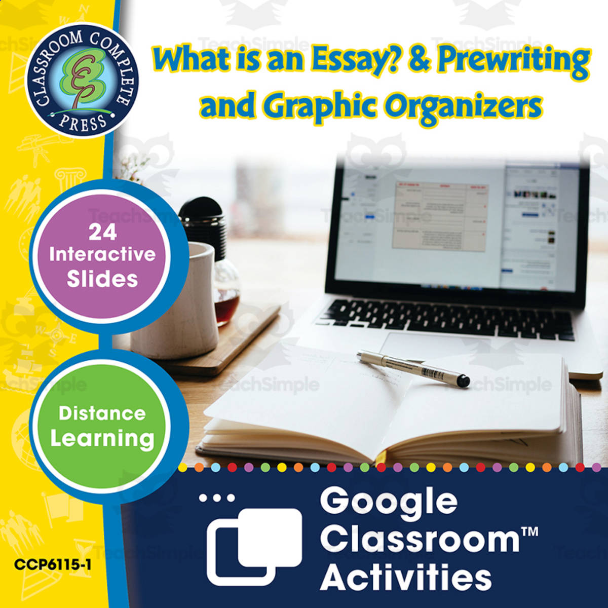 An educational teaching resource from Classroom Complete Press entitled How to Write an Essay: What is an Essay? & Prewriting and Graphic Organizers - Google Slides Gr. 5-8 downloadable at Teach Simple.