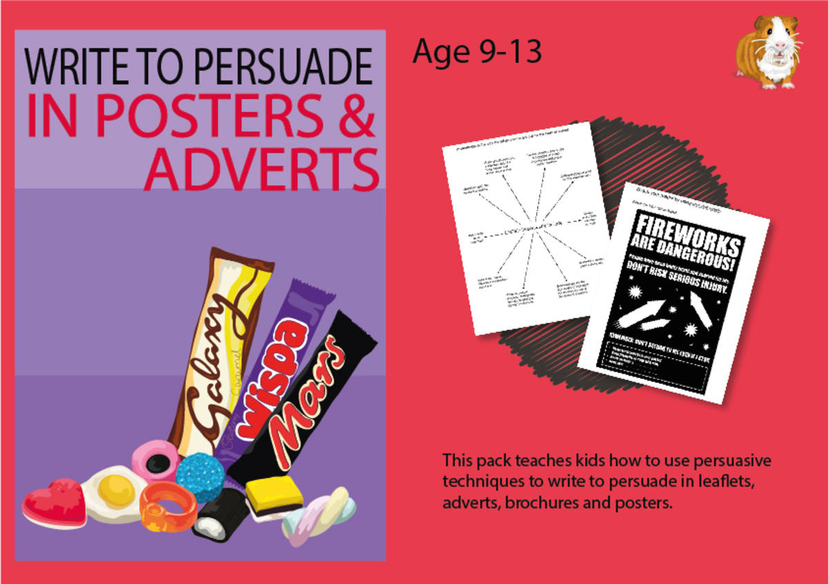 An educational teaching resource from Guinea Pig Education entitled How To Write To Persuade In Posters And Adverts (9-14 years) downloadable at Teach Simple.