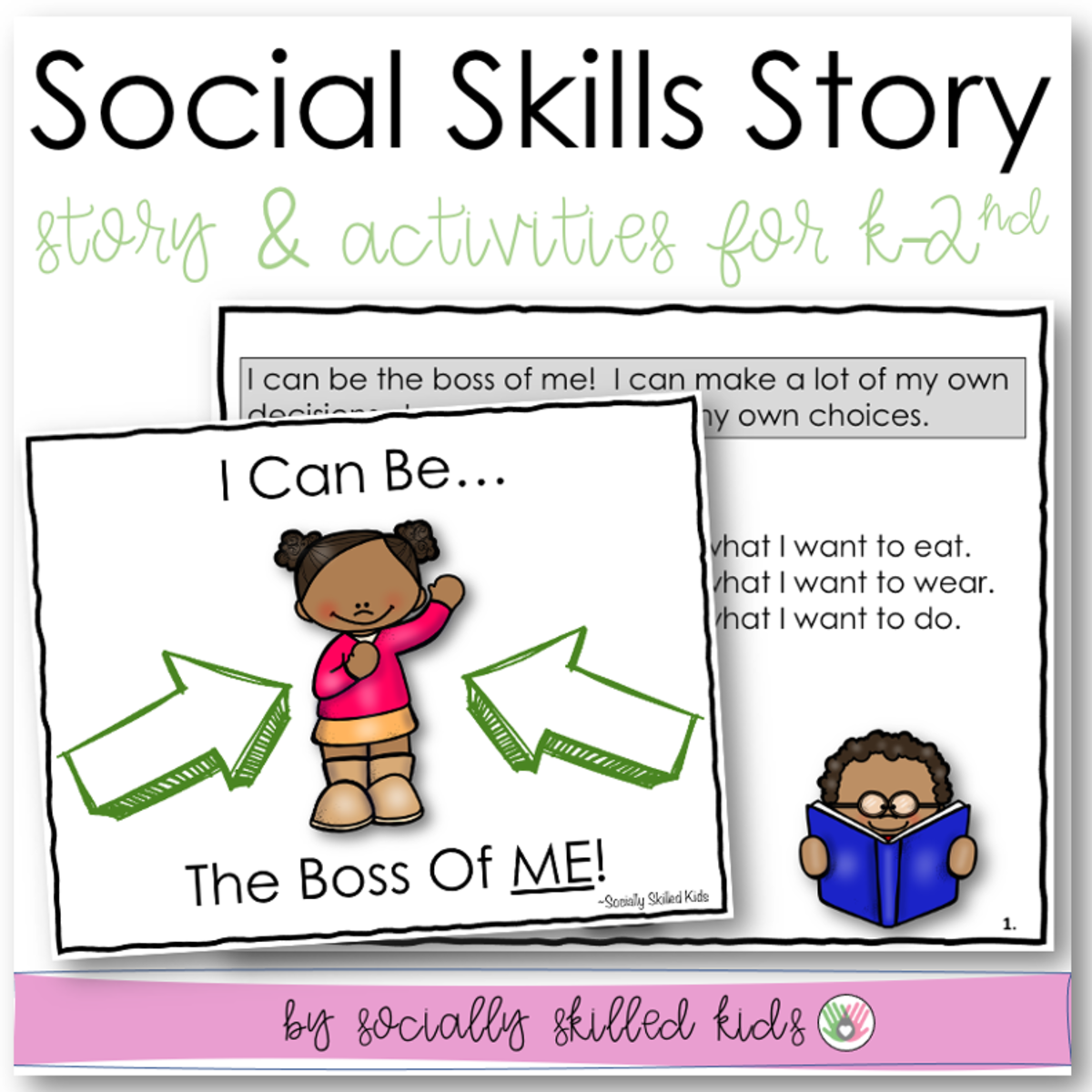 An educational teaching resource from Socially Skilled Kids entitled I Can Be The Boss Of Me! Social Skills Story and Activity downloadable at Teach Simple.