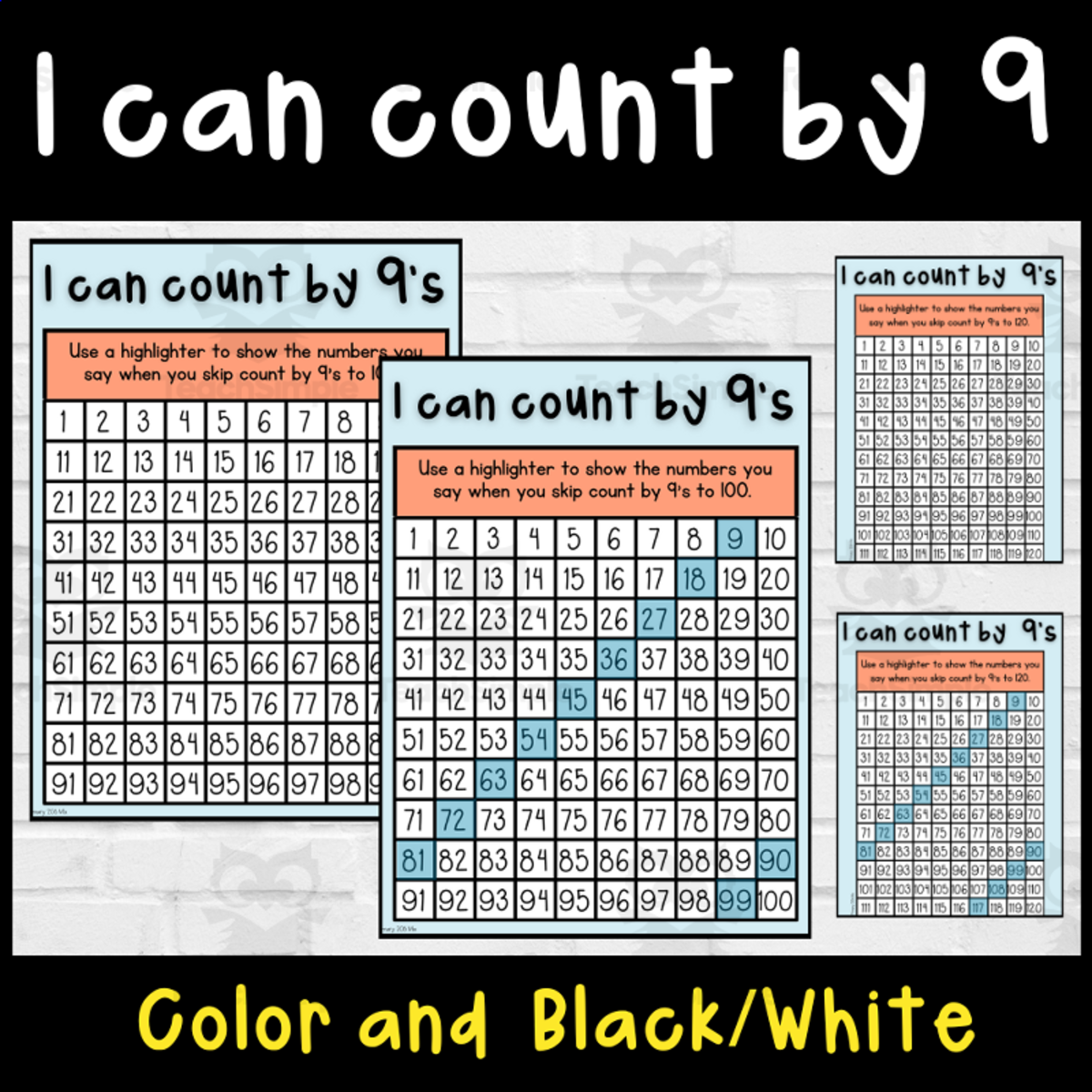 An educational teaching resource from Primary 206 Mix entitled I can count by 9's to 100 or 120 downloadable at Teach Simple.