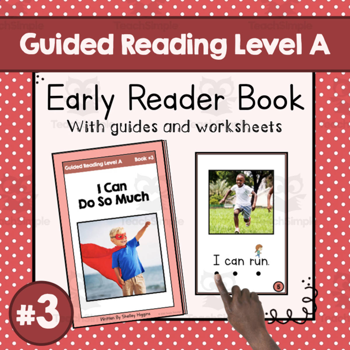 An educational teaching resource from Simply Schoolgirl entitled "I Can Do So Much" | Early Reader Book #3 | Guided Reading Level A downloadable at Teach Simple.