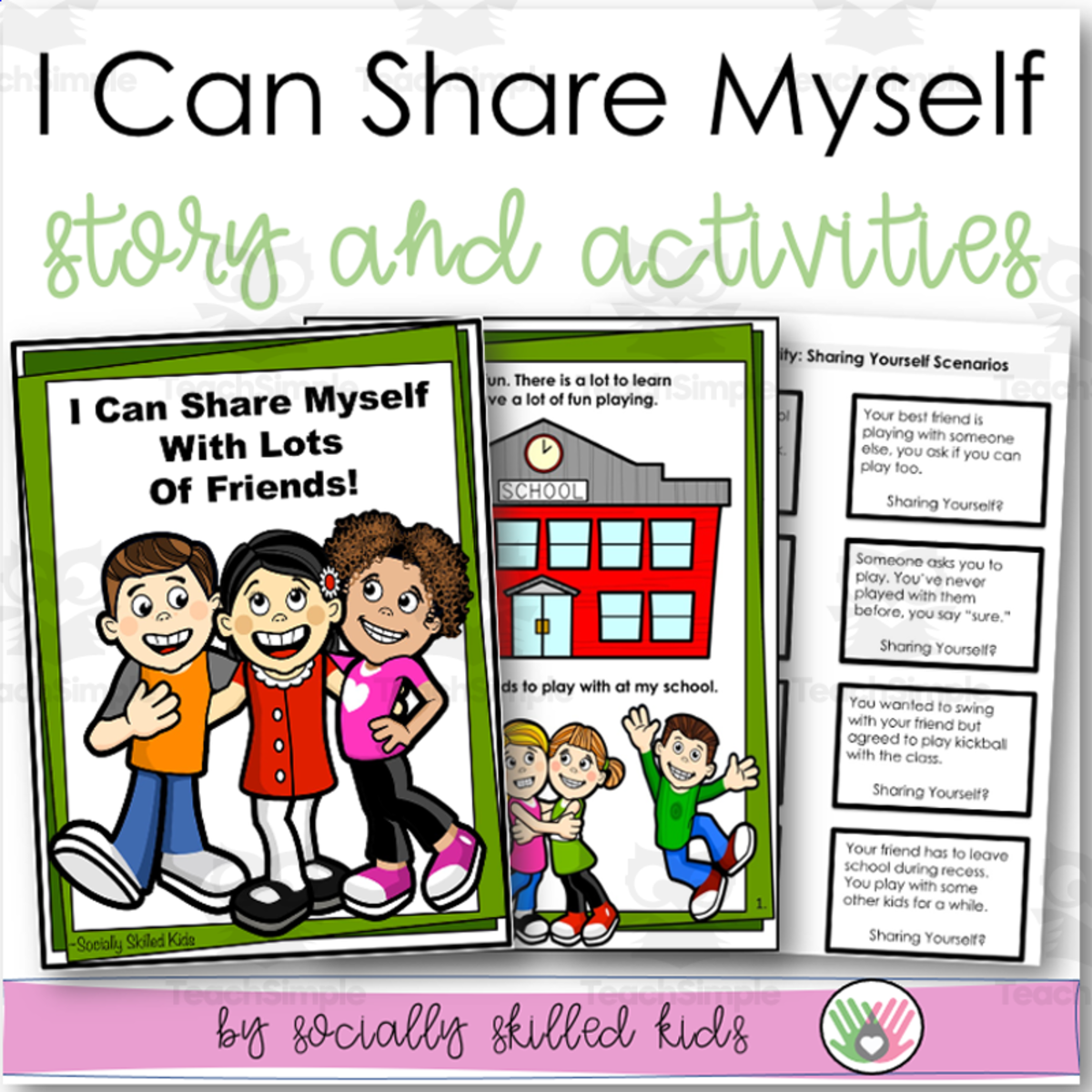 An educational teaching resource from Socially Skilled Kids entitled I Can Share Myself With Lots Of Friends | Social Skills Story and Activities downloadable at Teach Simple.