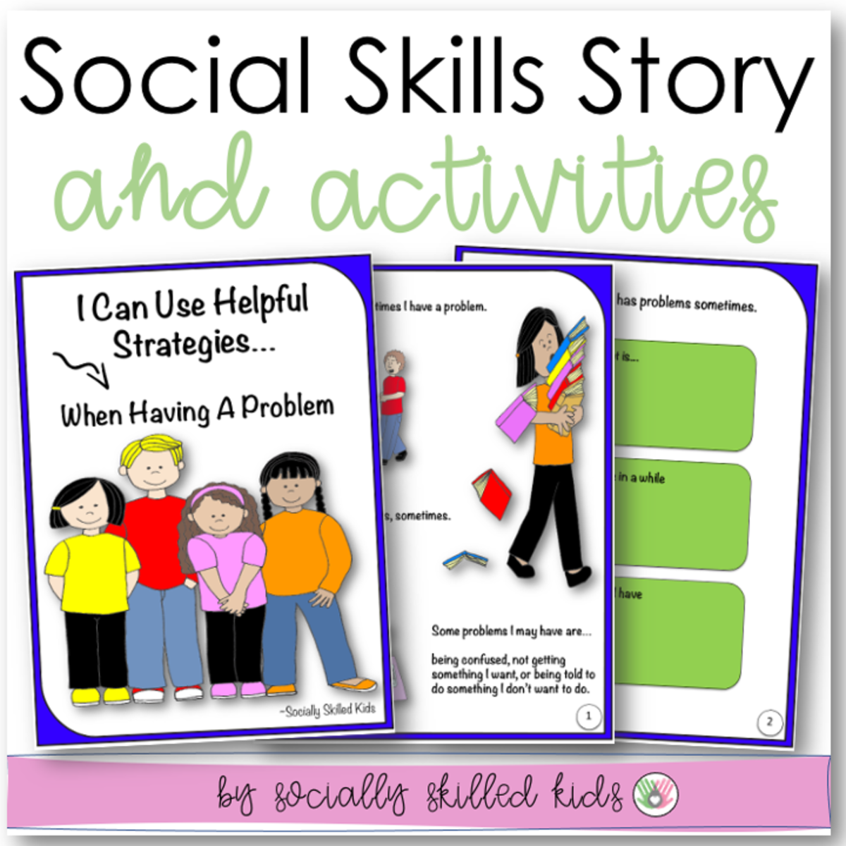 An educational teaching resource from Socially Skilled Kids entitled I Can Use Helpful Strategies, Social Skills Story & Activities  For K-2nd downloadable at Teach Simple.