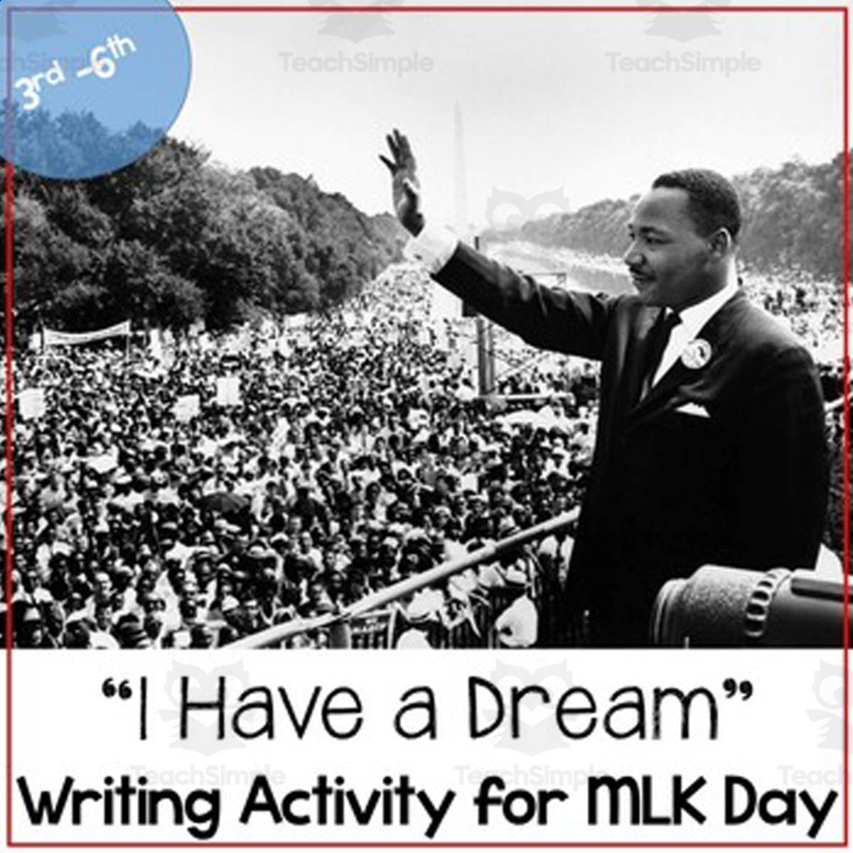 An educational teaching resource from The Language of Learning entitled "I Have A Dream" Creative Writing Activity downloadable at Teach Simple.