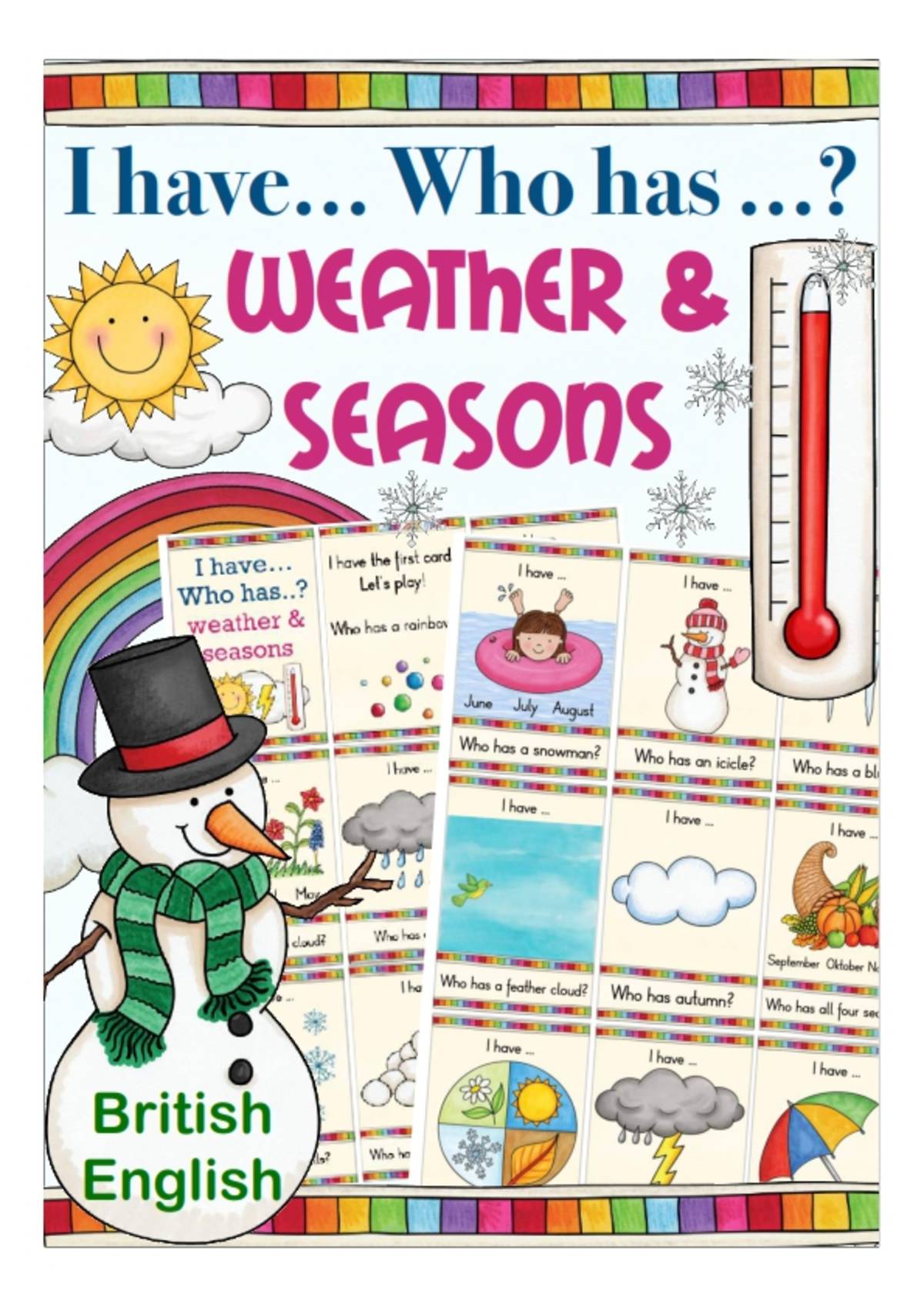 An educational teaching resource from Better Teaching Resources entitled I have...Who Has...? Weather & Seasons Edition downloadable at Teach Simple.