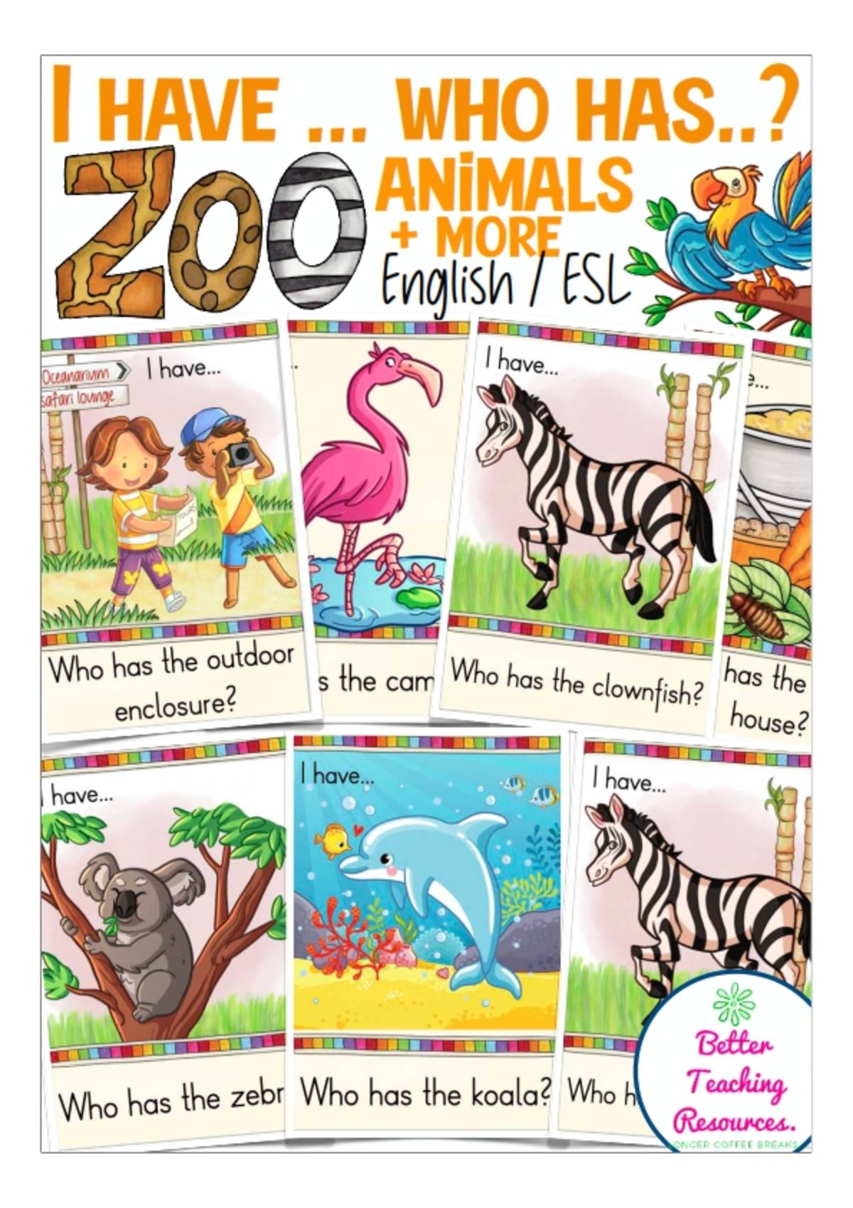 An educational teaching resource from Better Teaching Resources entitled I have...Who Has...? Zoo Animals Edition English downloadable at Teach Simple.
