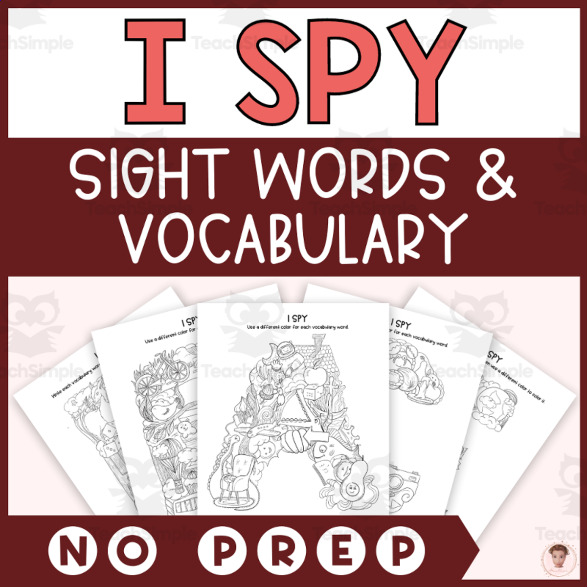 An educational teaching resource from Heather Huhman entitled I Spy Sight Words and Vocabulary Spelling and Coloring Pages downloadable at Teach Simple.
