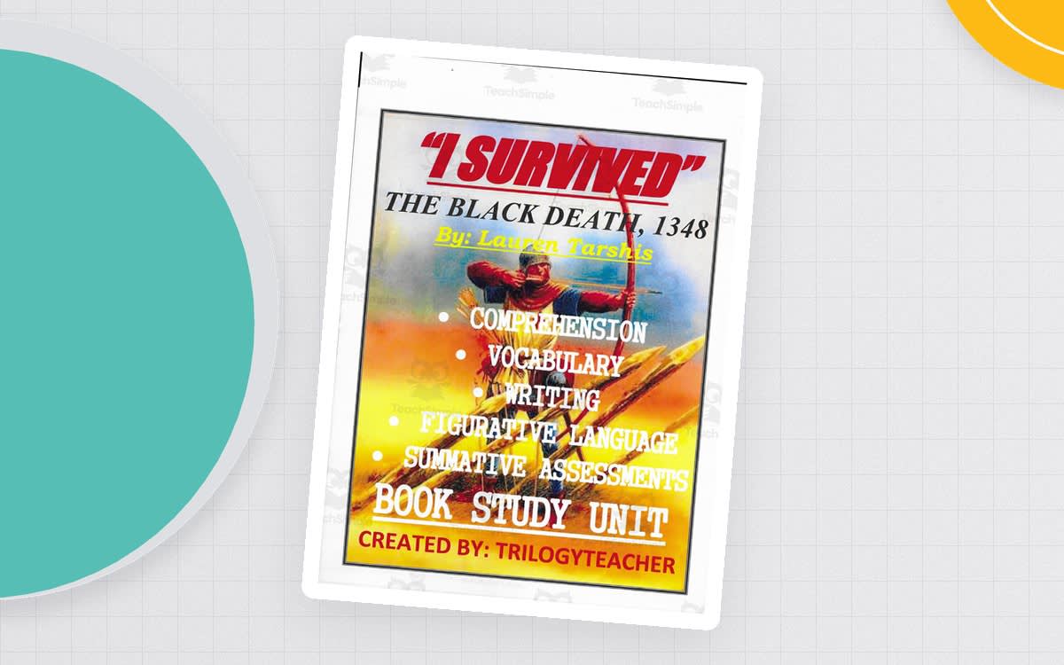An educational teaching resource from TrilogyTeacher entitled I Survived the Black Death 1348 – Book Study Unit downloadable at Teach Simple.