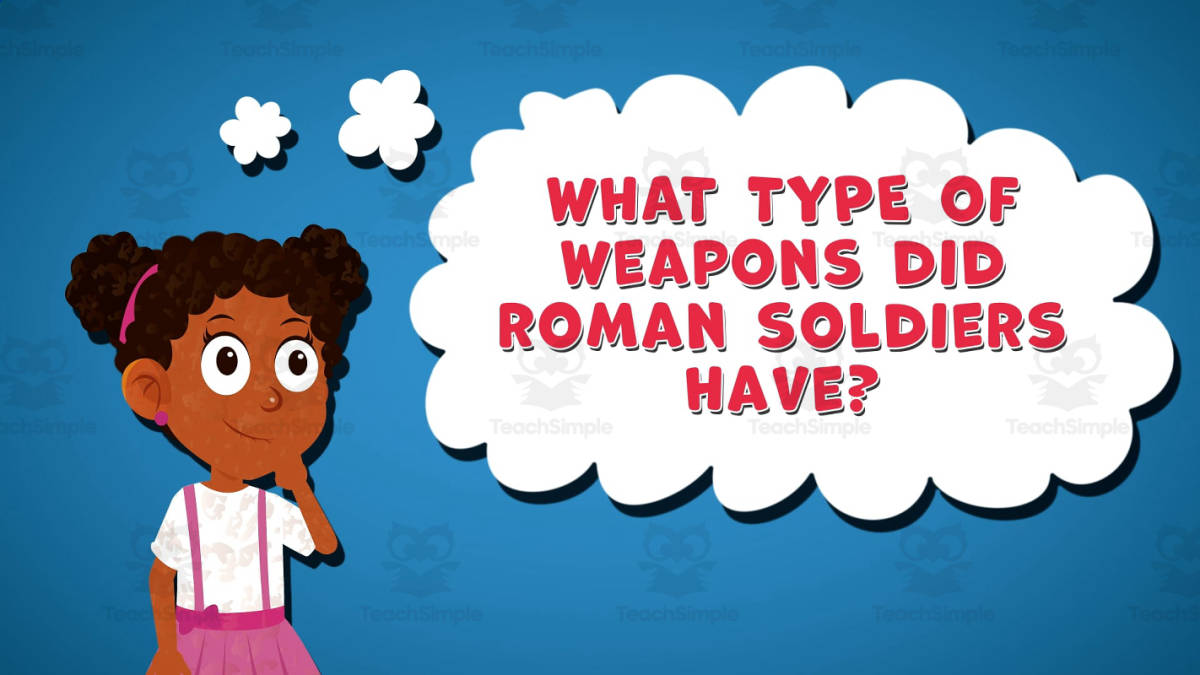 An educational teaching resource from Educational Voice entitled I WONDER - What Type Of Weapons Did Roman Soldiers Have downloadable at Teach Simple.