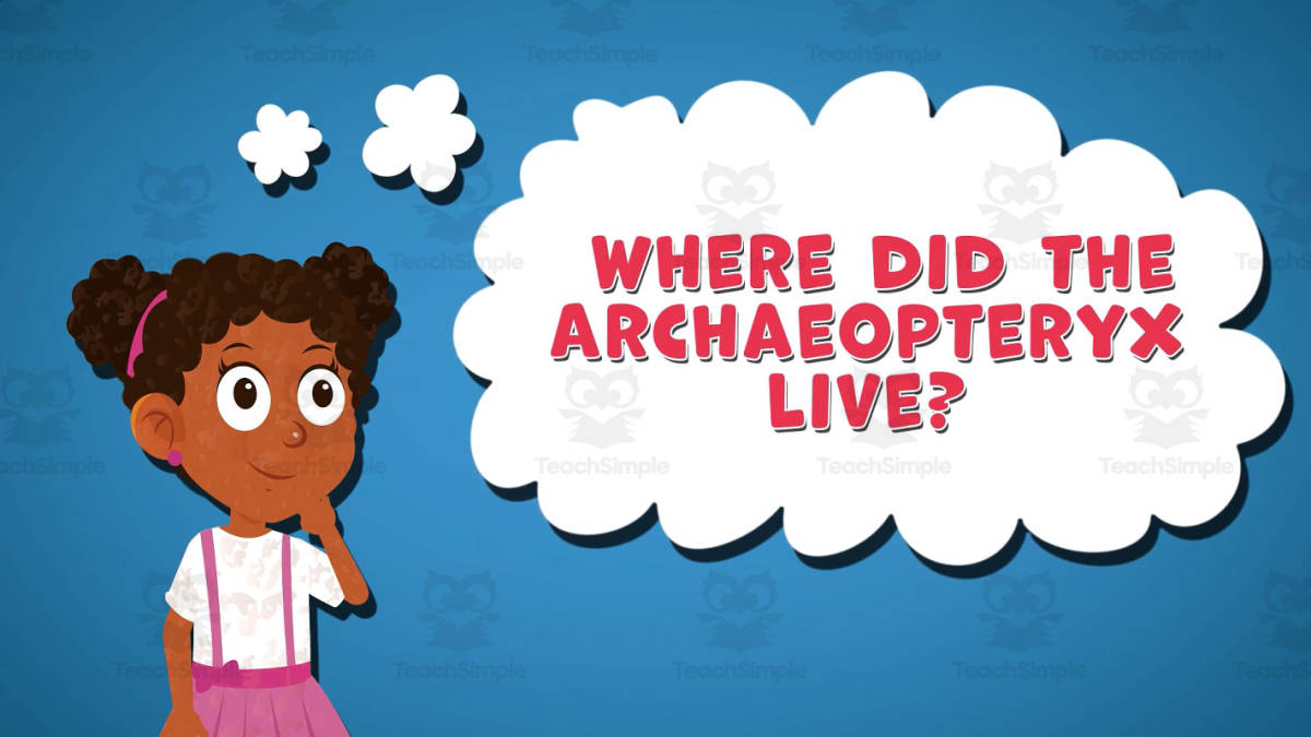 An educational teaching resource from Educational Voice entitled I WONDER - Where Did The Archaeopteryx Live | Animated Video Lesson downloadable at Teach Simple.
