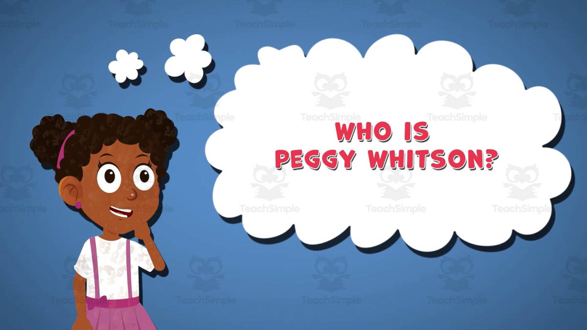 An educational teaching resource from Educational Voice entitled I WONDER - Who Is Peggy Whitson | Animated Video Lesson downloadable at Teach Simple.