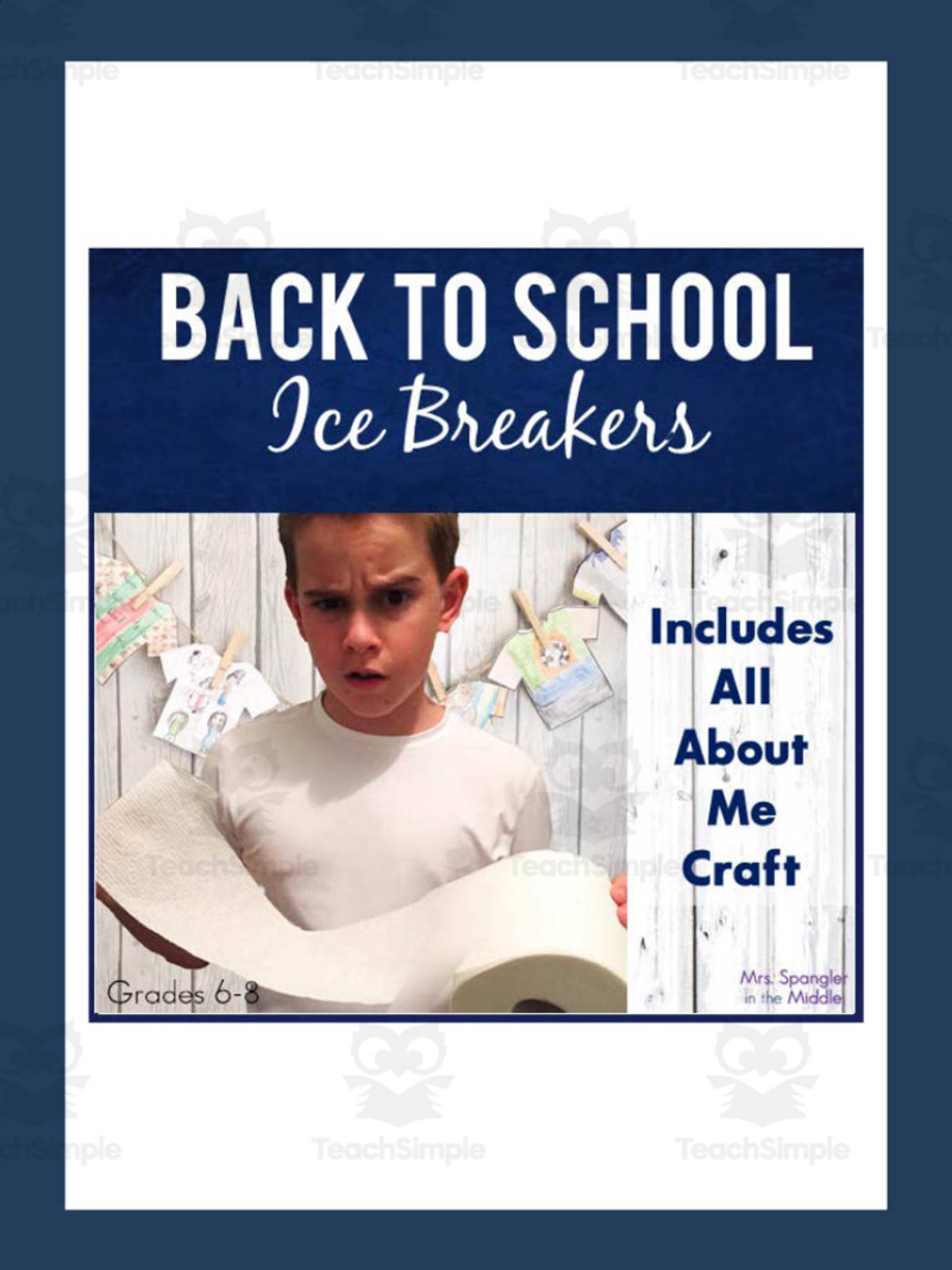 An educational teaching resource from Mrs. Spangler in the Middle entitled Ice Breakers for Middle School downloadable at Teach Simple.