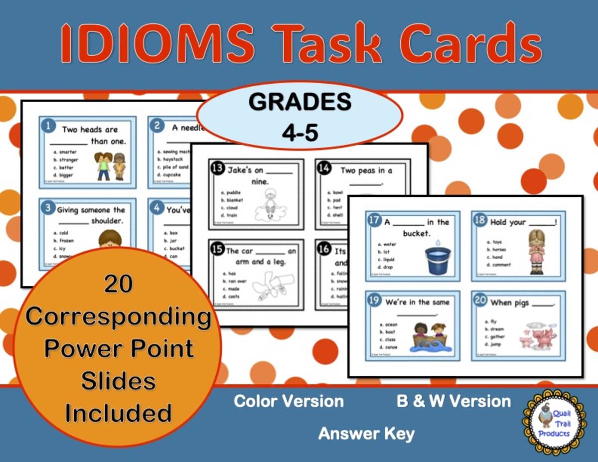 An educational teaching resource from Quail Trail Products entitled IDIOMS Task Cards with Power Point Slides downloadable at Teach Simple.