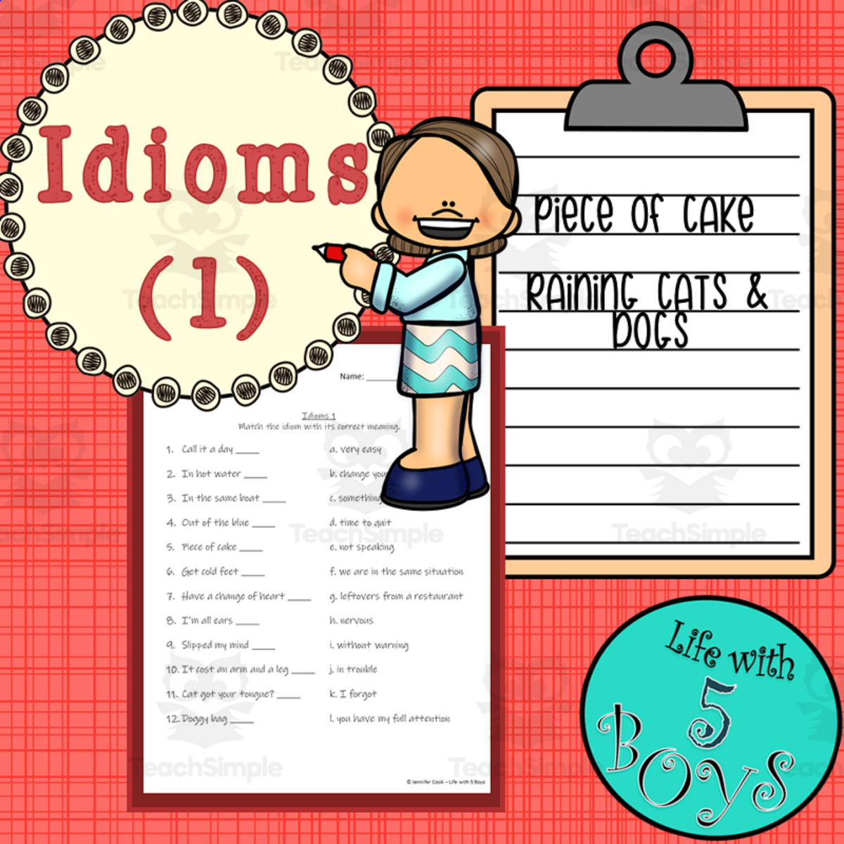 An educational teaching resource from Life with 5 Boys entitled Idioms Worksheet and Activity Set 1 downloadable at Teach Simple.