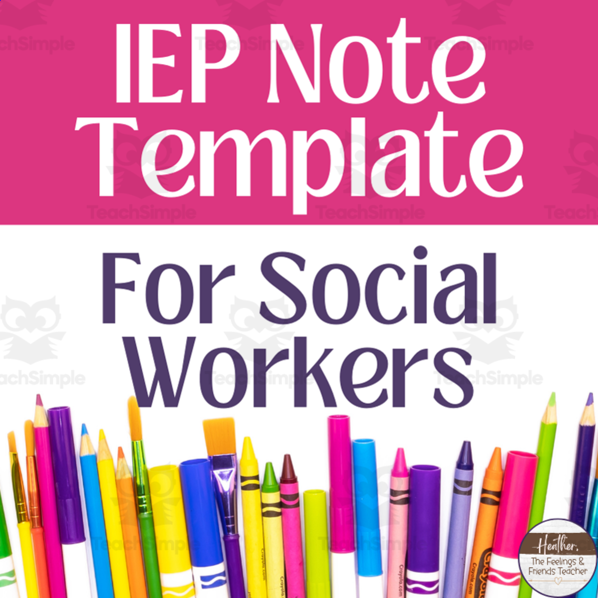 An educational teaching resource from The Feelings and Friends Teacher entitled IEP Note Template For Social Workers & Counseling downloadable at Teach Simple.