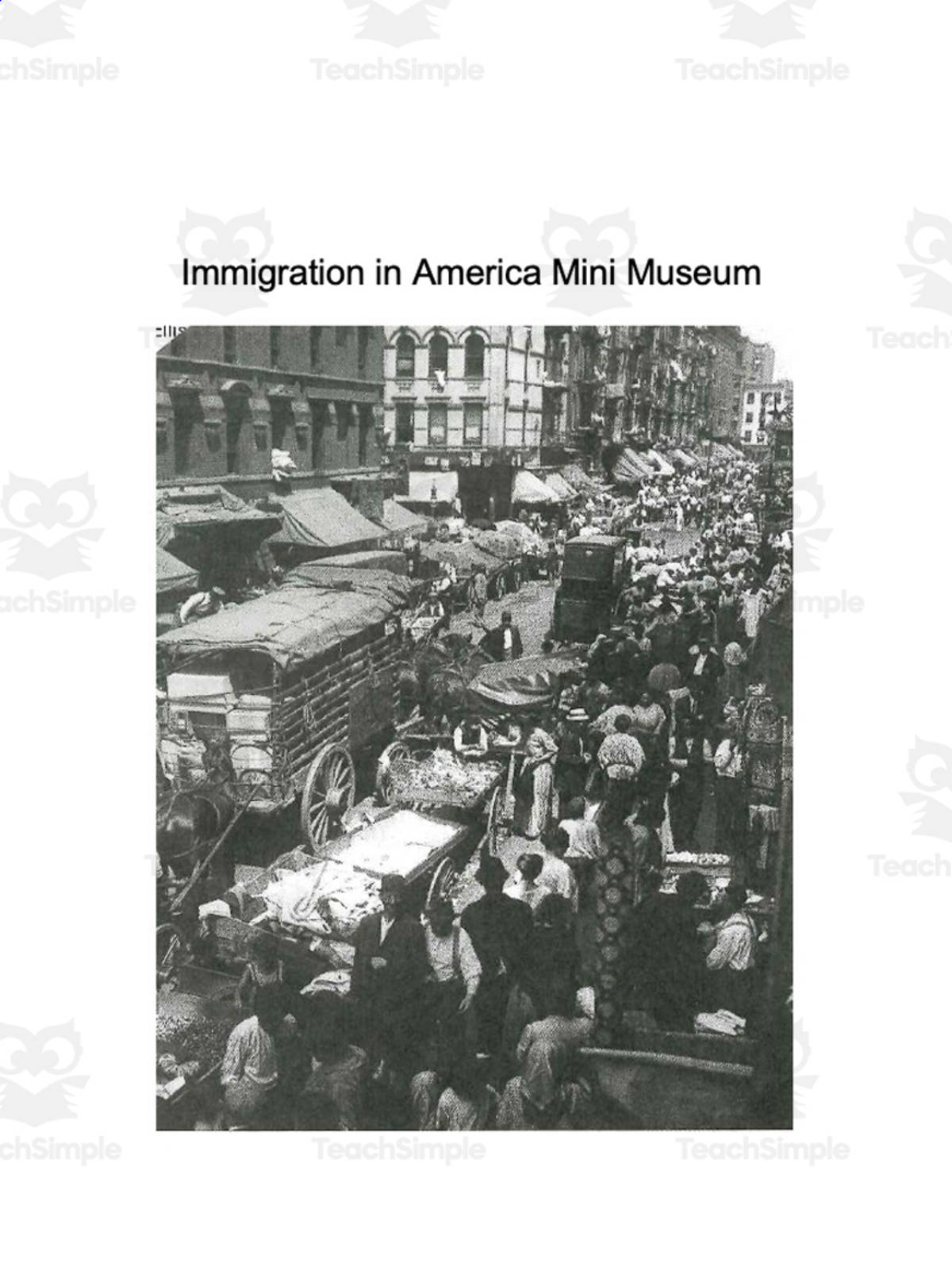 An educational teaching resource from Creative Educator entitled Immigration in America Mini Museum downloadable at Teach Simple.