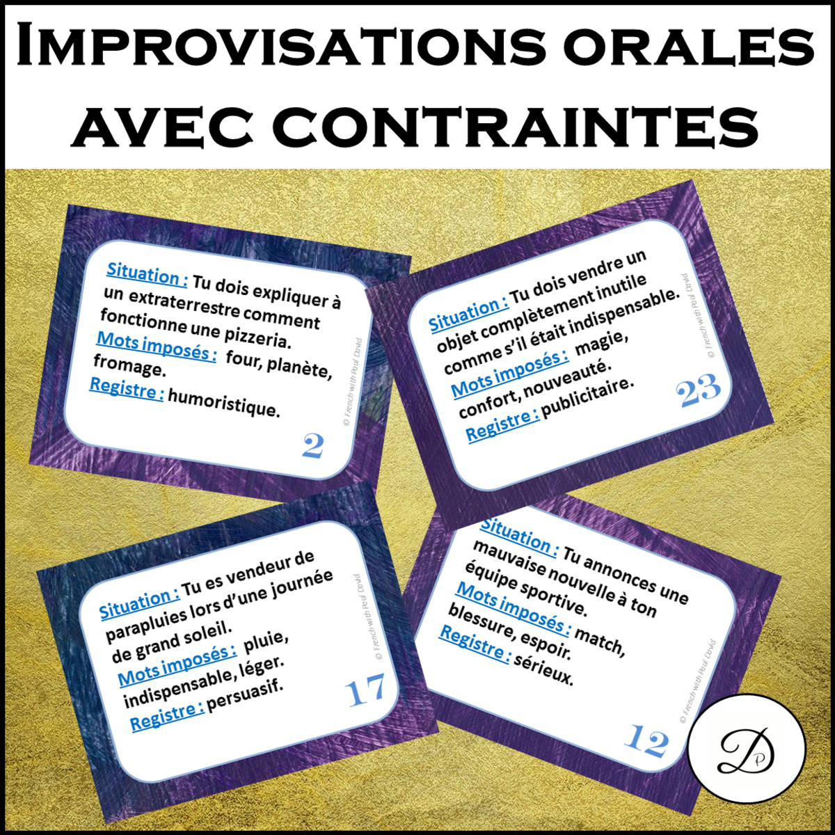 An educational teaching resource from French with Paul David entitled Improvisations orales avec contraintes - 28 cartes à tâches downloadable at Teach Simple.