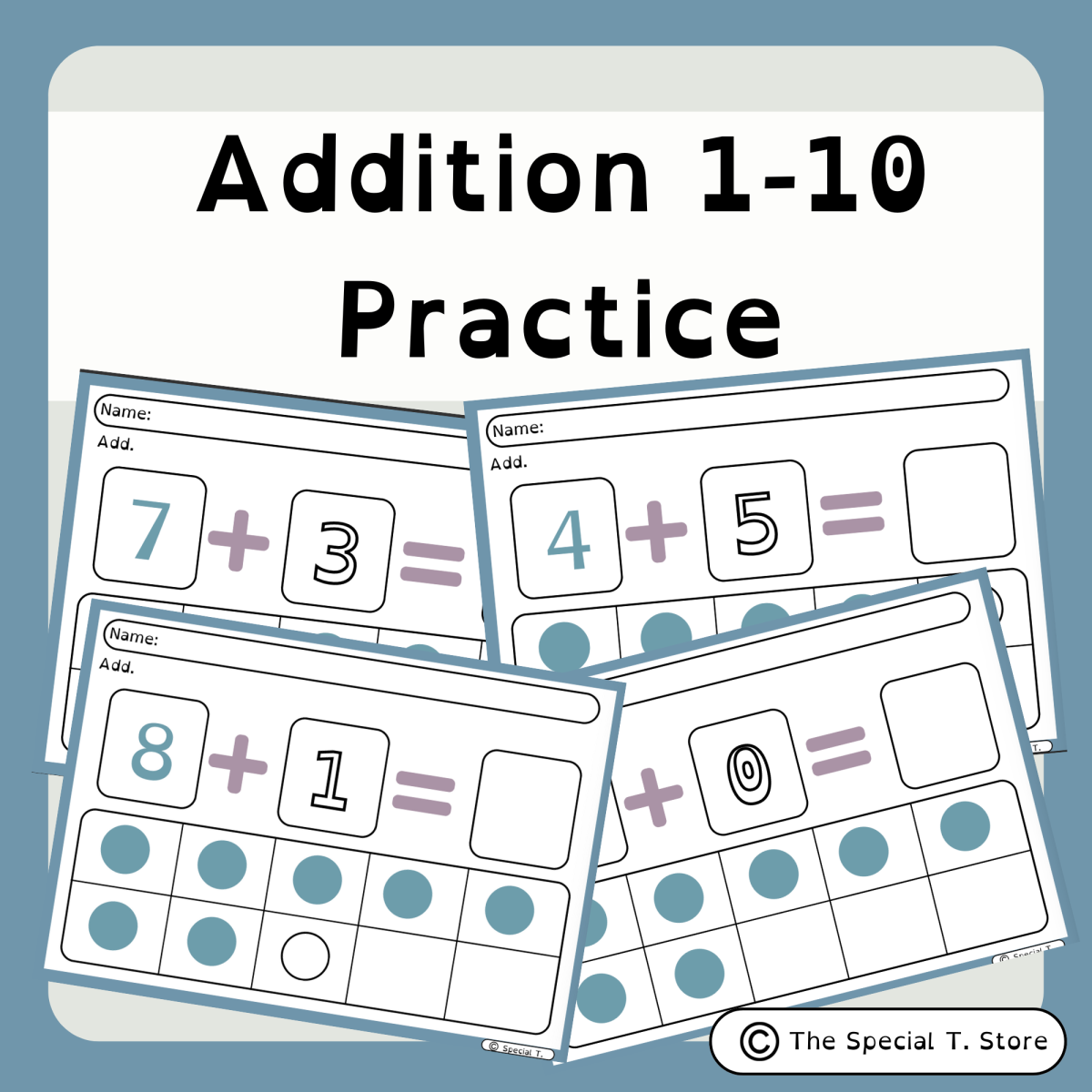 An educational teaching resource from The Special T. Store entitled Inclusive Addition Practice 1-10 for PRE-K, K-1st Grade, Special Ed. downloadable at Teach Simple.