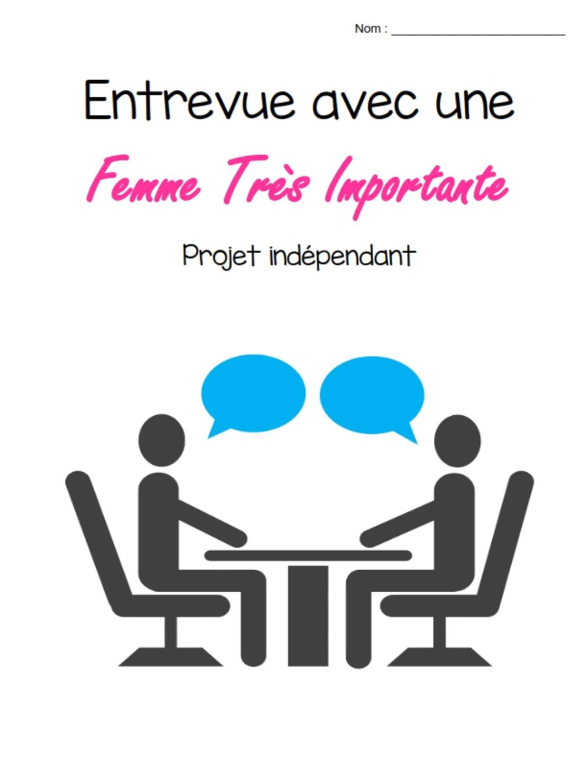 An educational teaching resource from Brave Education entitled Independent Project: Interview with a very important woman (Mom) ( French Version ) downloadable at Teach Simple.