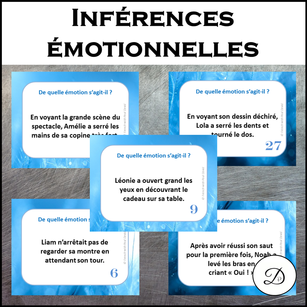 An educational teaching resource from French with Paul David entitled Inférences émotionnelles - 28 cartes à tâche / French Task Cards downloadable at Teach Simple.