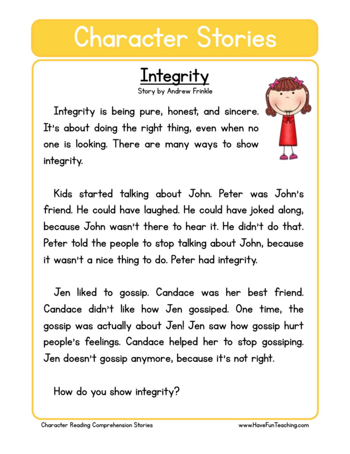 An educational teaching resource from Have Fun Teaching entitled Integrity Character Reading Comprehension Worksheet downloadable at Teach Simple.