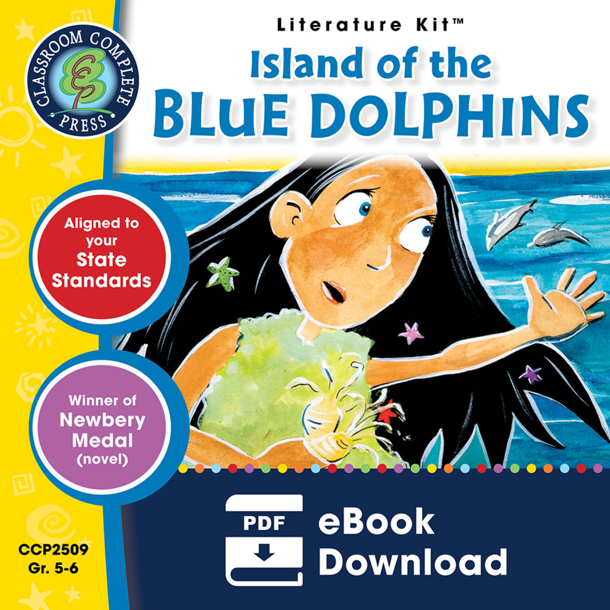 An educational teaching resource from Classroom Complete Press entitled Island of the Blue Dolphins - Literature Kit Gr. 5-6 downloadable at Teach Simple.