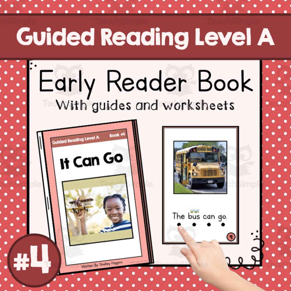 An educational teaching resource from Simply Schoolgirl entitled "It Can Go" | Early Reader Book #4 | Guided Reading Level A downloadable at Teach Simple.