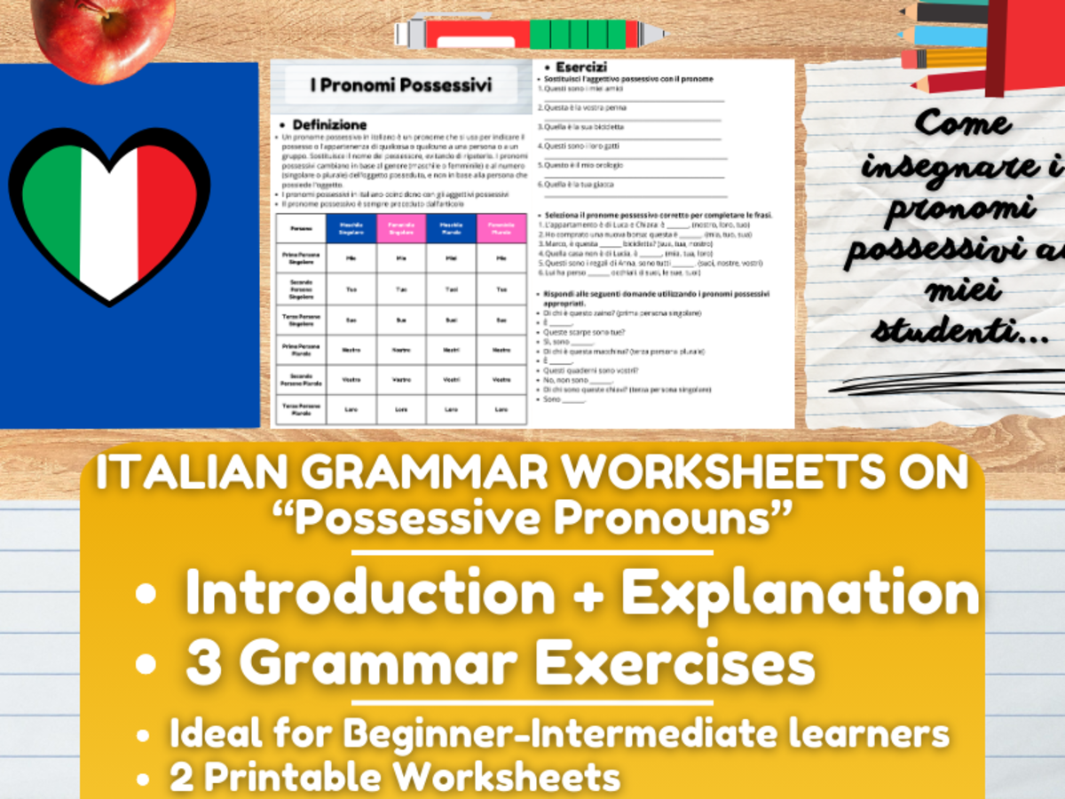 An educational teaching resource from Learning with Alan entitled Italian Grammar Worksheets on Possessive Pronouns downloadable at Teach Simple.