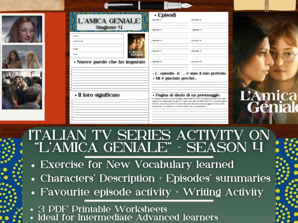 An educational teaching resource from Learning with Alan entitled Italian TV Series Activity Worksheets on "L'Amica Geniale" - Season 4 downloadable at Teach Simple.