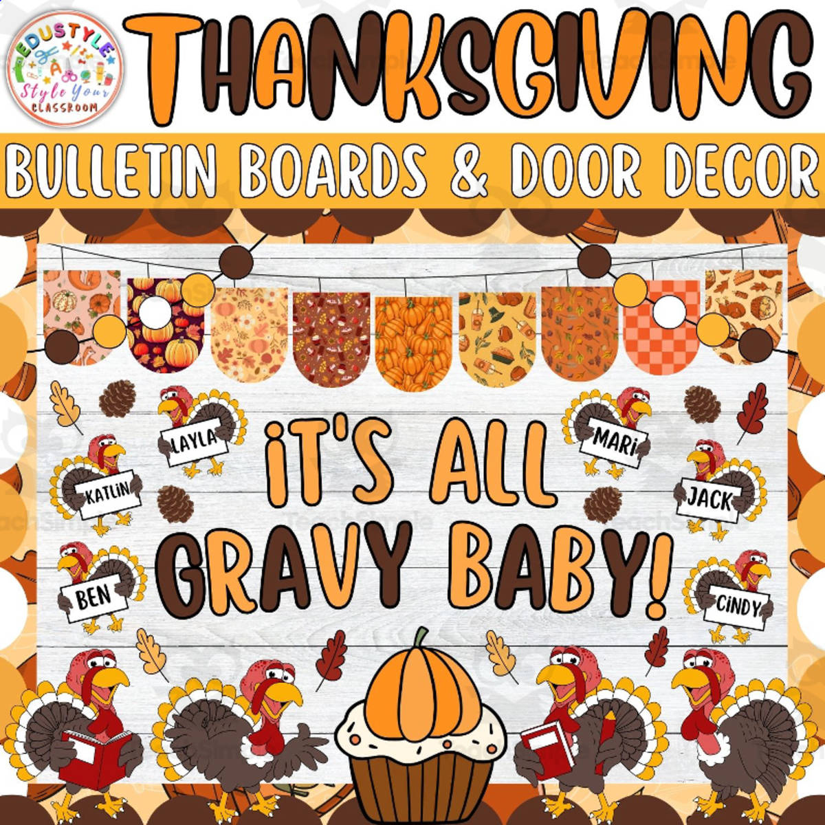 An educational teaching resource from Style Your Classroom entitled It's all Gravy: Thanksgiving & Fall Bulletin Board or Door Decor Kit downloadable at Teach Simple.