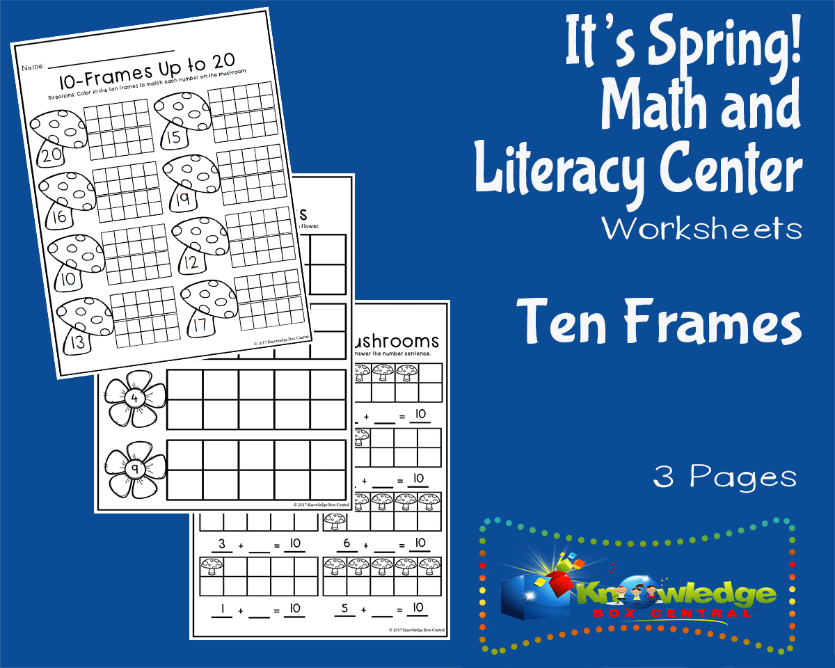 An educational teaching resource from Knowledge Box Central entitled It's Spring! Kindergarten Math & Literacy Center: Ten Frames downloadable at Teach Simple.