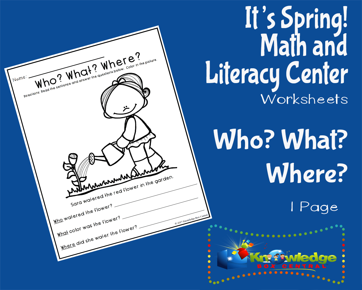 An educational teaching resource from Knowledge Box Central entitled It's Spring! Kindergarten Math & Literacy Center: Who? What? Where? downloadable at Teach Simple.