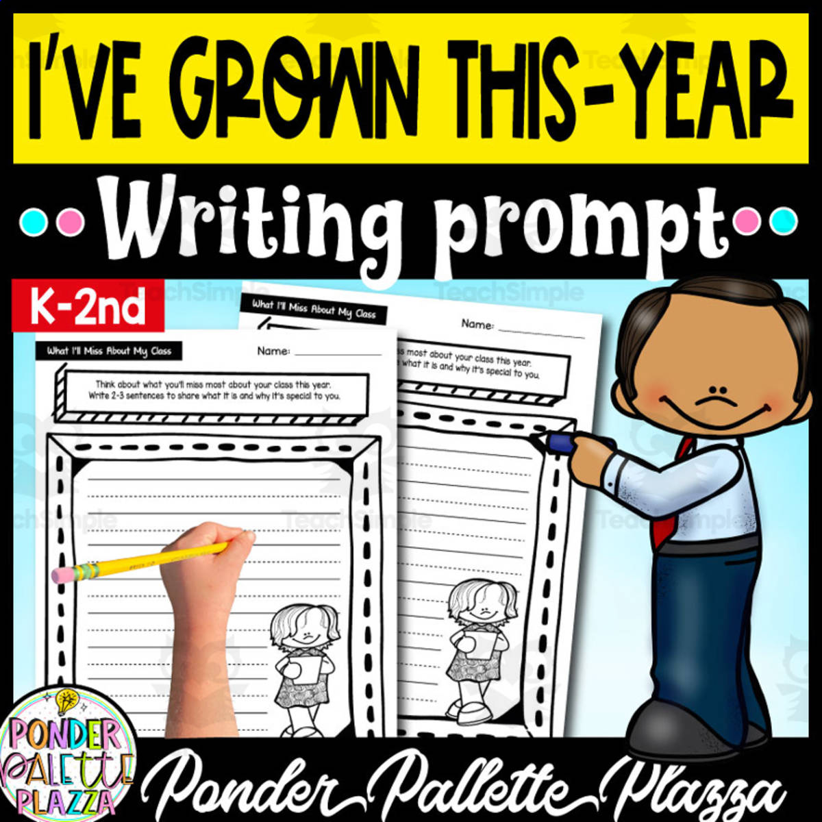 An educational teaching resource from Ponder Palette Plazza entitled I’ve Grown This-Year - End of Year Writing Prompt downloadable at Teach Simple.