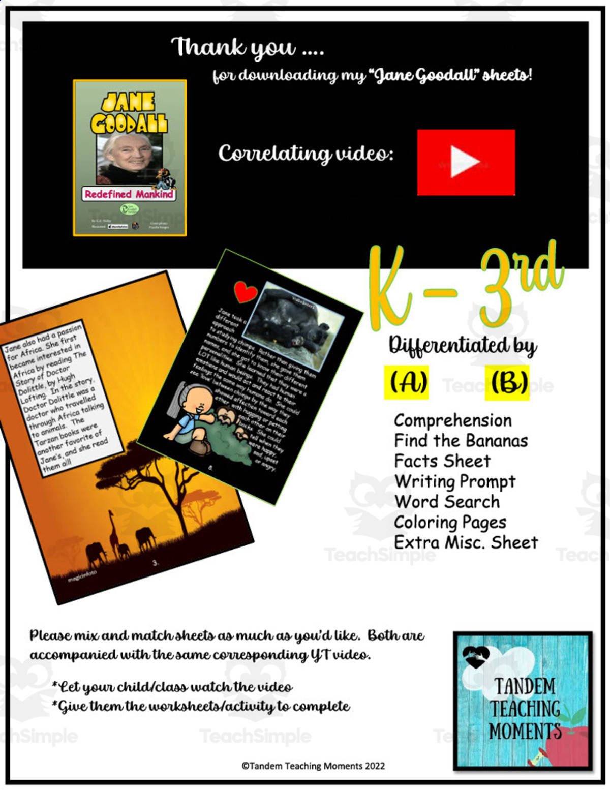 An educational teaching resource from Tandem Teaching Moments entitled Jane Goodall Worksheet Packet downloadable at Teach Simple.