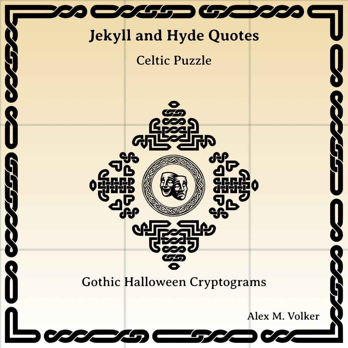 An educational teaching resource from Celtic Puzzle entitled Jekyll and Hyde Quotes - Gothic Halloween Cryptograms downloadable at Teach Simple.