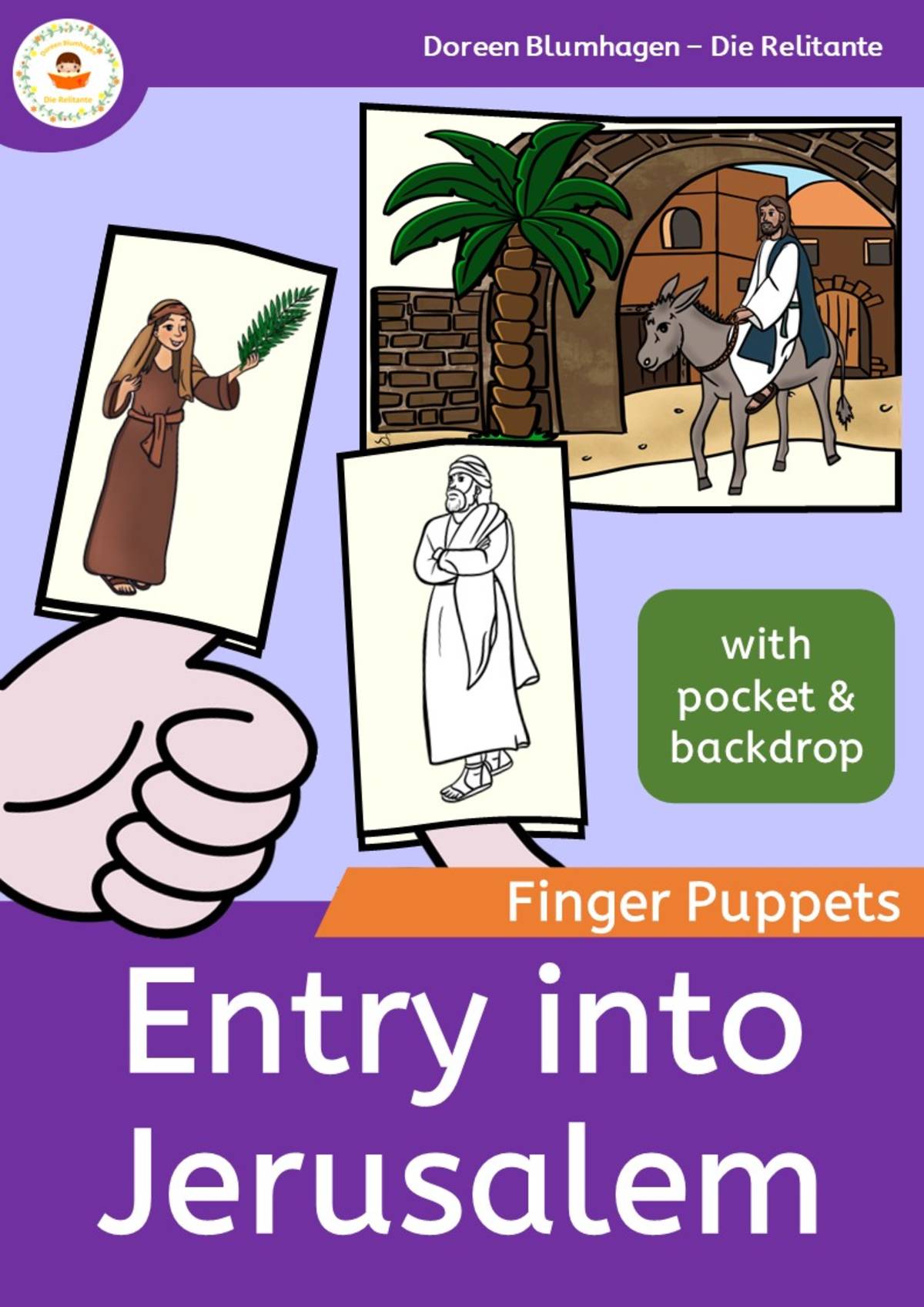 An educational teaching resource from Die Relitante entitled Jesus - Entry into Jerusalem - Finger Puppets - Bible Story downloadable at Teach Simple.