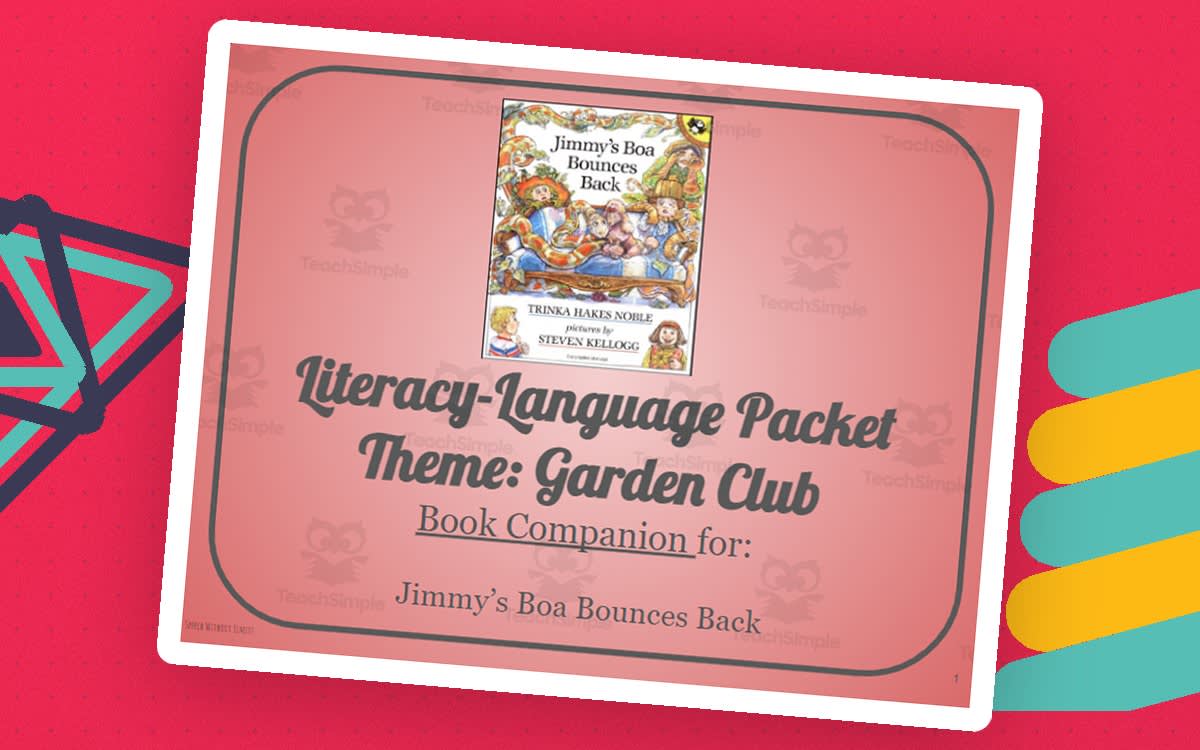 An educational teaching resource from Belleville Area Special Services Cooperative (BASSC) entitled Jimmy's Boa Bounces Back: Language-Literacy Book Companion Packet downloadable at Teach Simple.